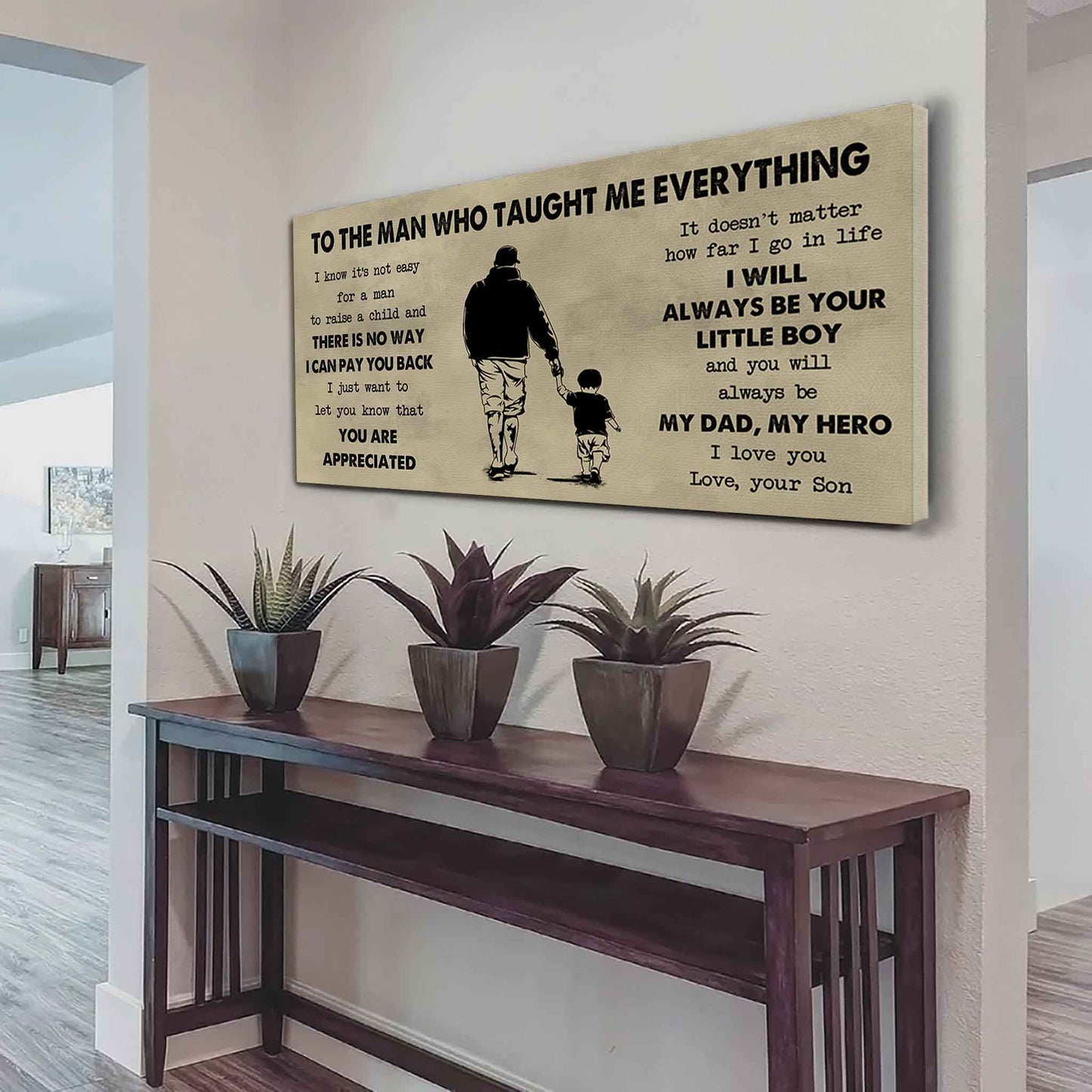 Soldier To The Man Who Taught Me Everything - You Will Always Be My Hero Poster Canvas Gift For Father - Photo Upload
