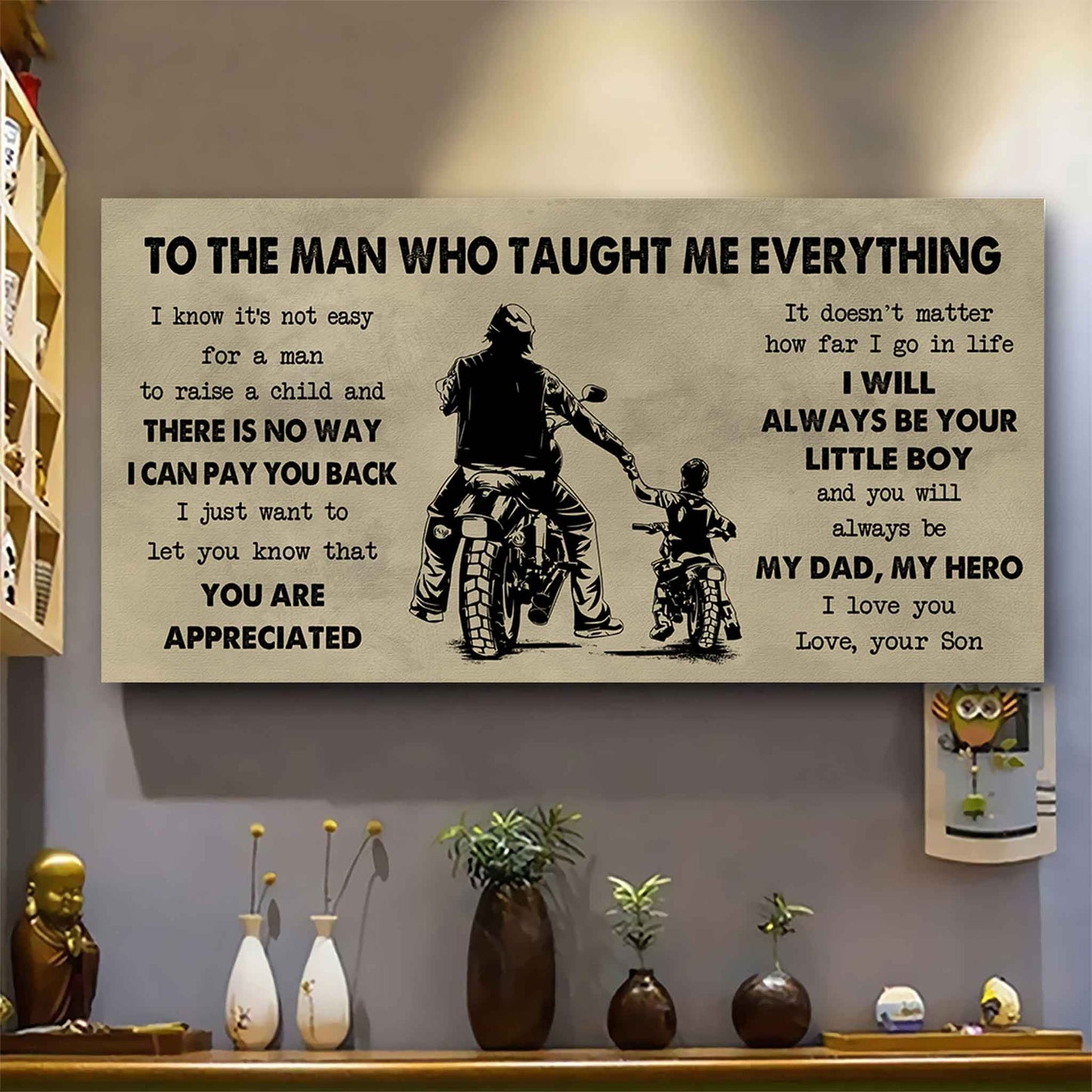 Soldier To The Man Who Taught Me Everything - You Will Always Be My Hero Poster Canvas Gift For Father - Photo Upload