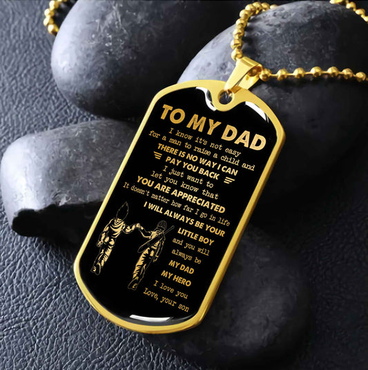 Dragon B VGT-Father and Son- Millitary Chain 18K Gold Plated To My Dad I Know It's Not Easy - I Will Always Be Your Little Boy Gift From Son To Dad Father's Day Gift