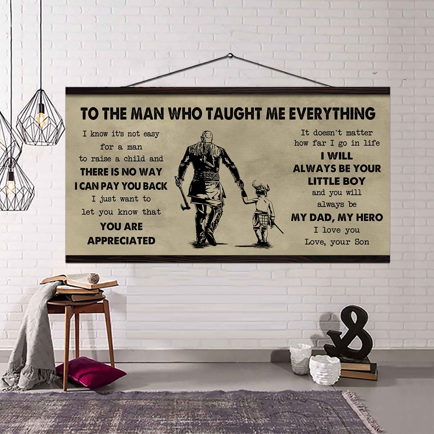 Soldier To The Man Who Taught Me Everything - You Will Always Be My Hero Poster Canvas Gift For Father - Photo Upload