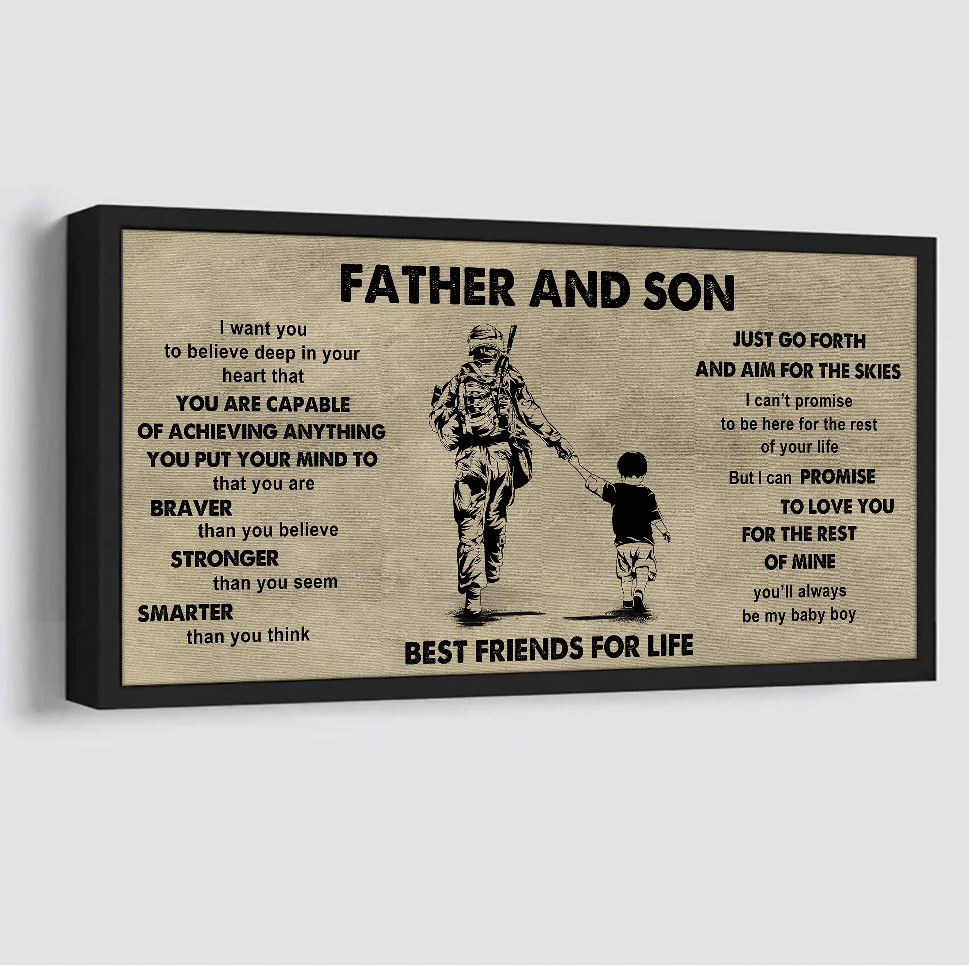 Family photo upload Father And Son Best Friends For Life - That You Are Braver Than You Believe Poster Canvas Gift For Son From Father