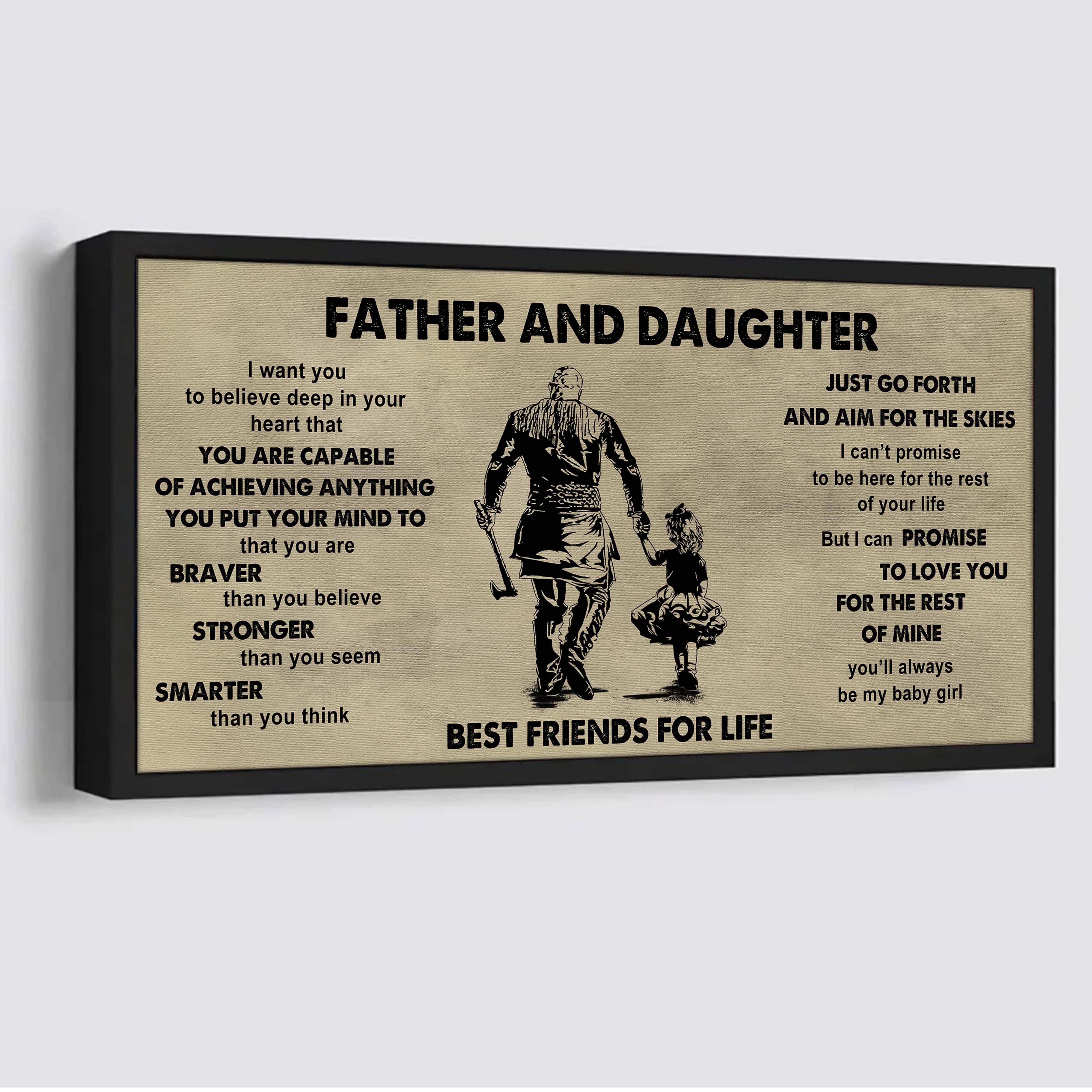 DRB Father And Daughter Best Friends For Life - That You Are Braver Than You Believe Poster Canvas Gift For Daughter From Father