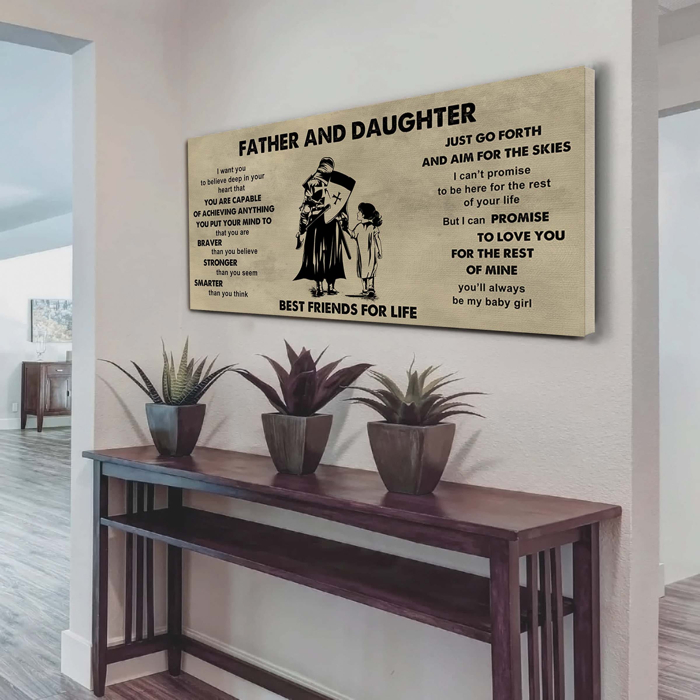 DRB Father And Daughter Best Friends For Life - That You Are Braver Than You Believe Poster Canvas Gift For Daughter From Father