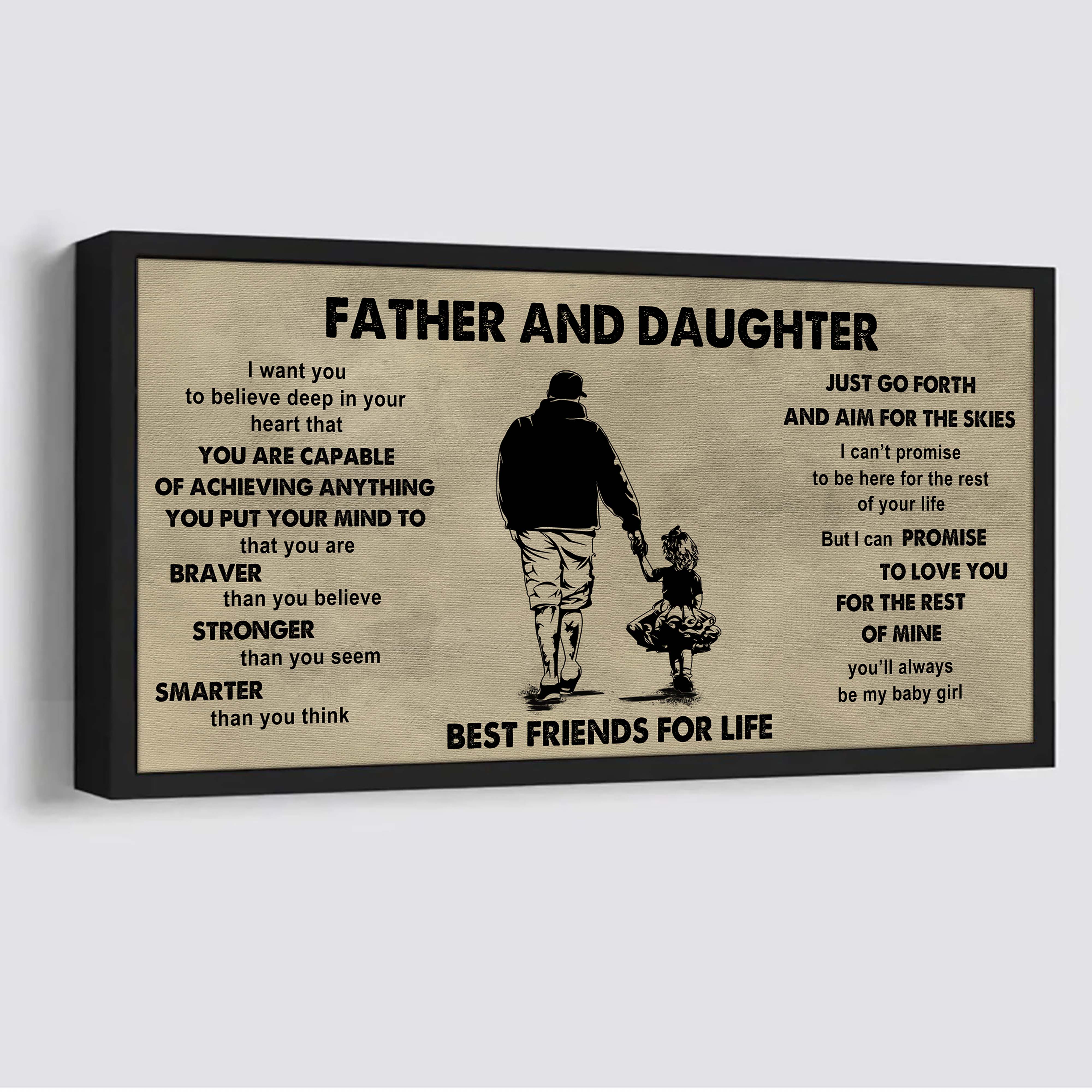 DRB Father And Daughter Best Friends For Life - That You Are Braver Than You Believe Poster Canvas Gift For Daughter From Father