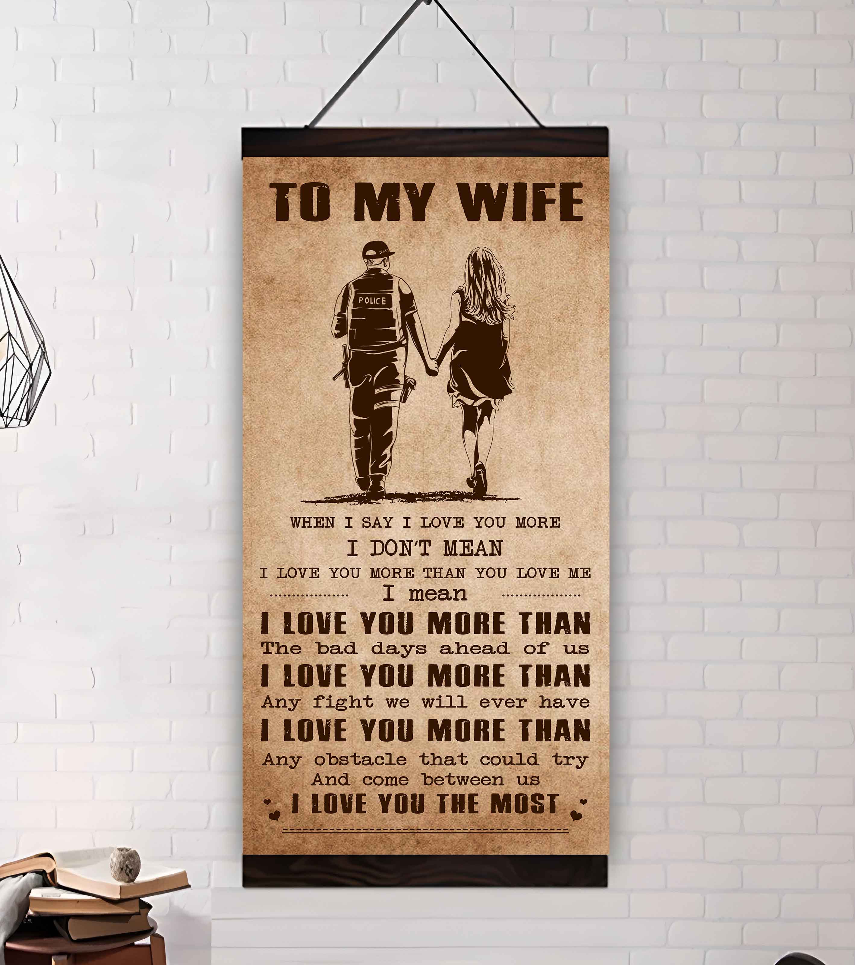 Samurai Poster Canvas To My Wife When I Say I Love You More - I Love You The Most Gift For Your Wife