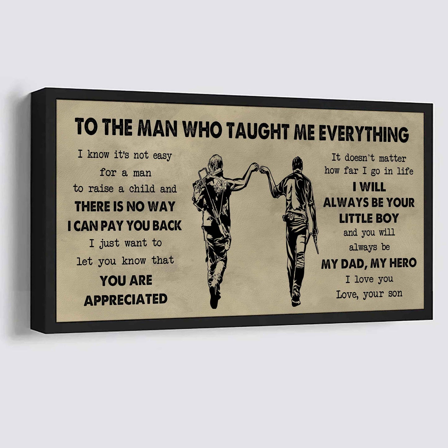 DRB Poster Horizontal Canvas To My DRB Dad I Know It's Not Easy To Raise A Child I Will Always Be Your Little Boy Gift From Son To Dad
