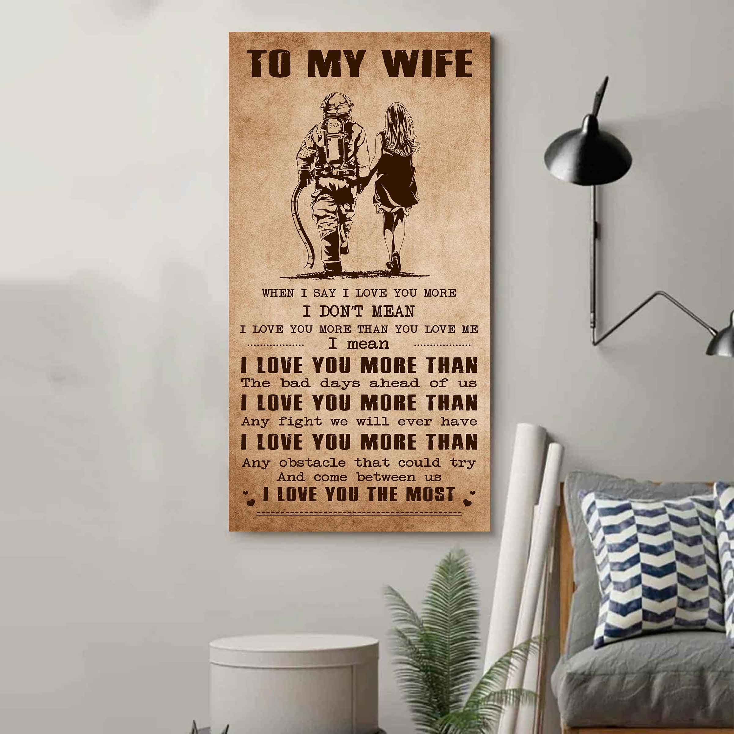 Samurai Poster Canvas To My Wife When I Say I Love You More - I Love You The Most Gift For Your Wife