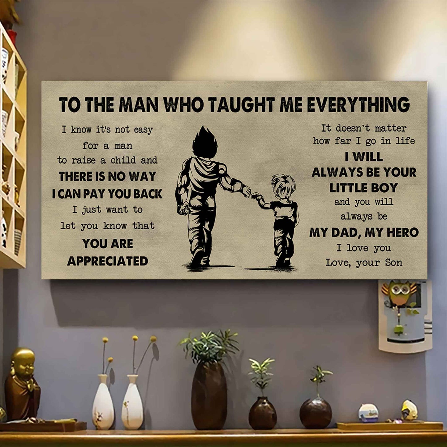 Soldier To The Man Who Taught Me Everything - You Will Always Be My Hero Poster Canvas Gift For Father - Photo Upload
