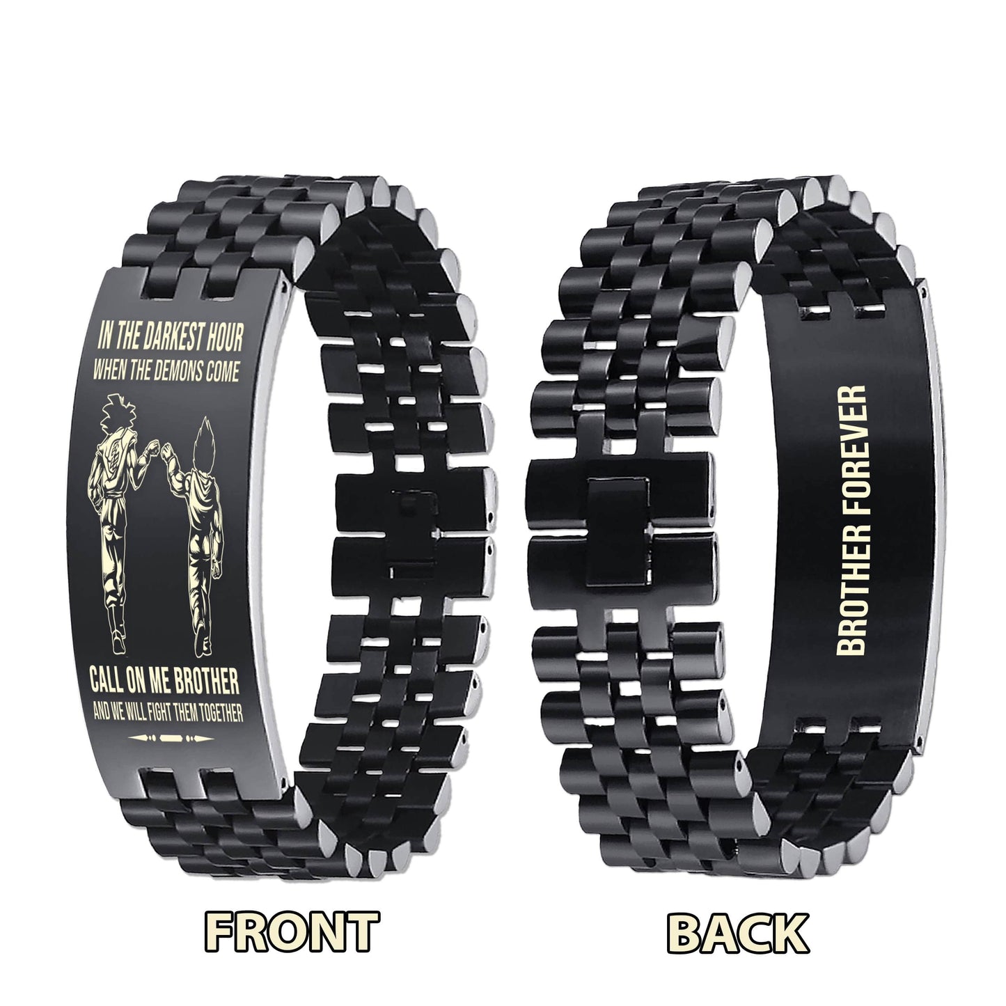 Biker brother Forever Customizable engraved brother bracelet double sided gift from brother, in the darkest hour, When the demons come call on me brother and we will fight them together