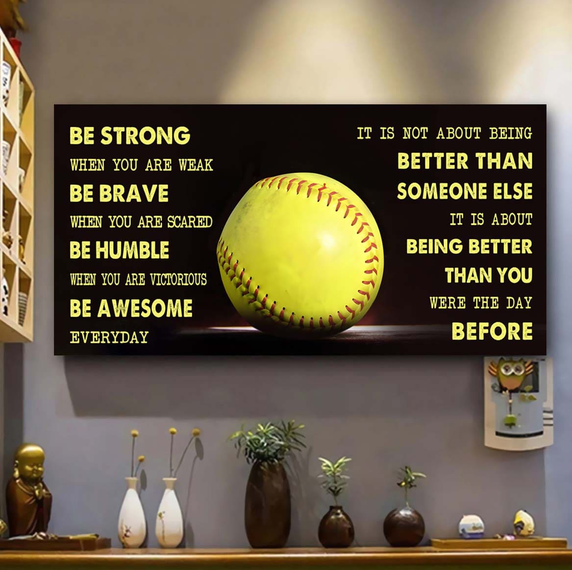 Be Awesome Soccer Canvas It Is Not About Being Better Than Someone Else - Be Strong When You Are Weak