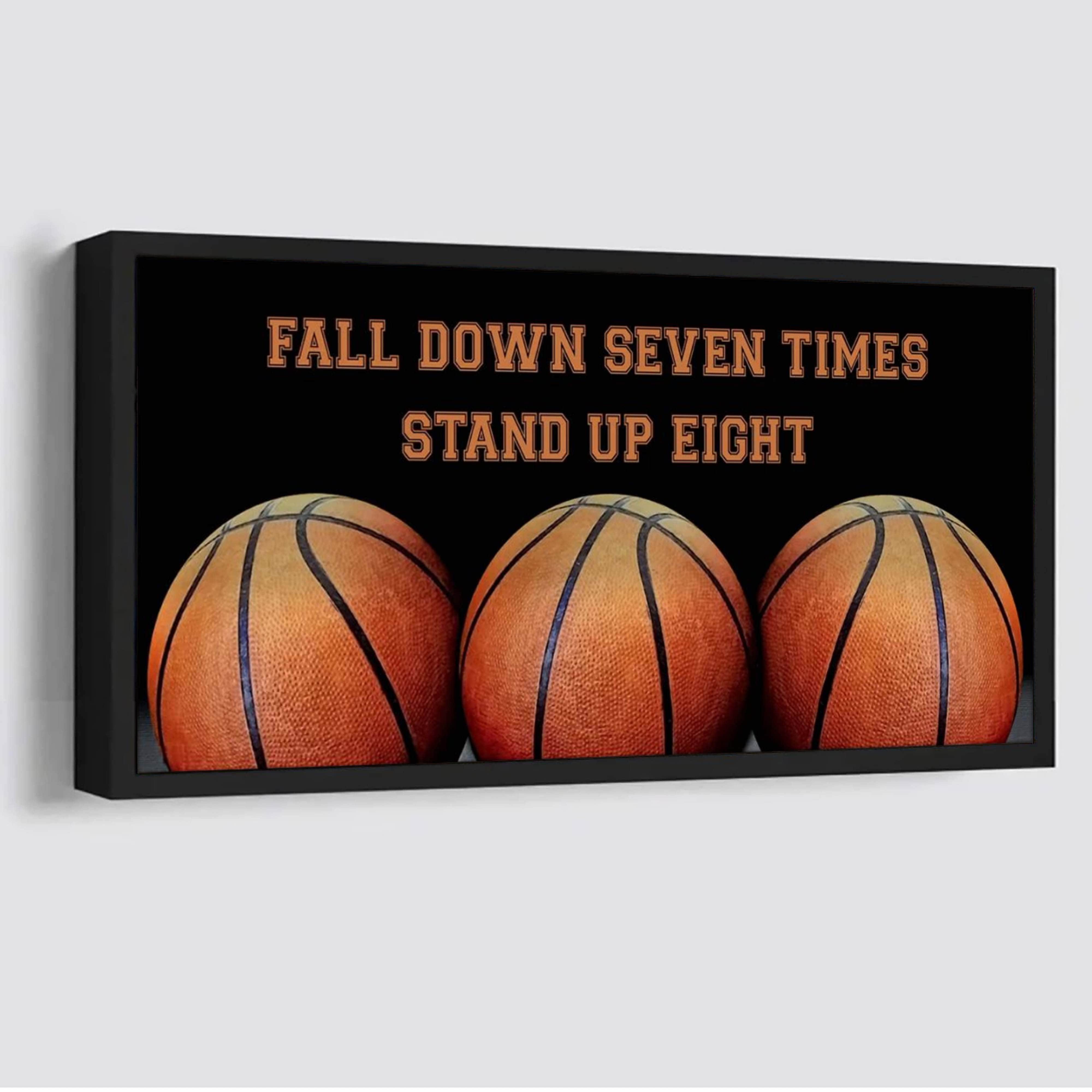 Basketball poster canvas fall down seven times stand up eight