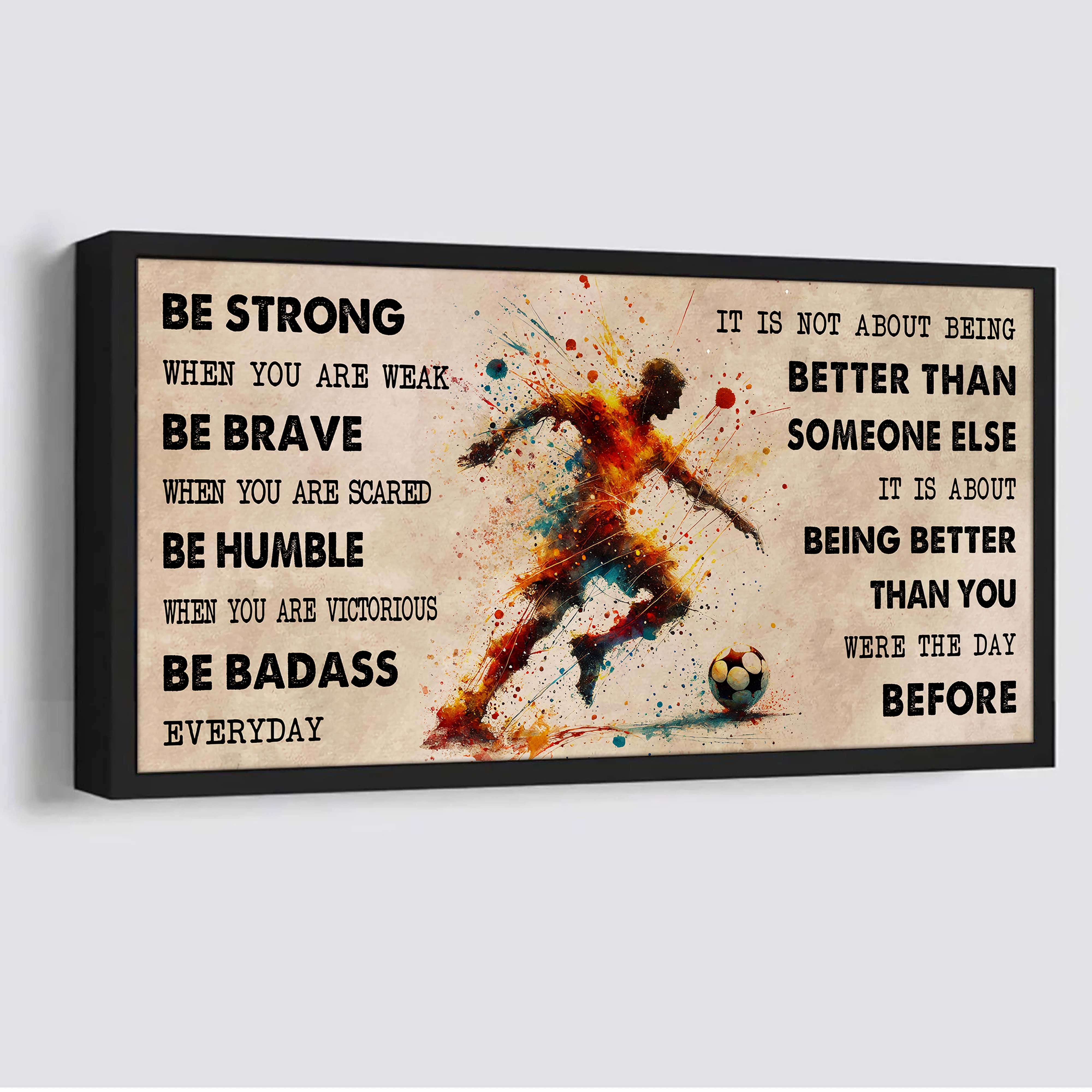 Water Color Hockey Poster Canvas It Is Not About Being Better Than Someone Else - Be Strong When You Are Weak Be Badass Everyday