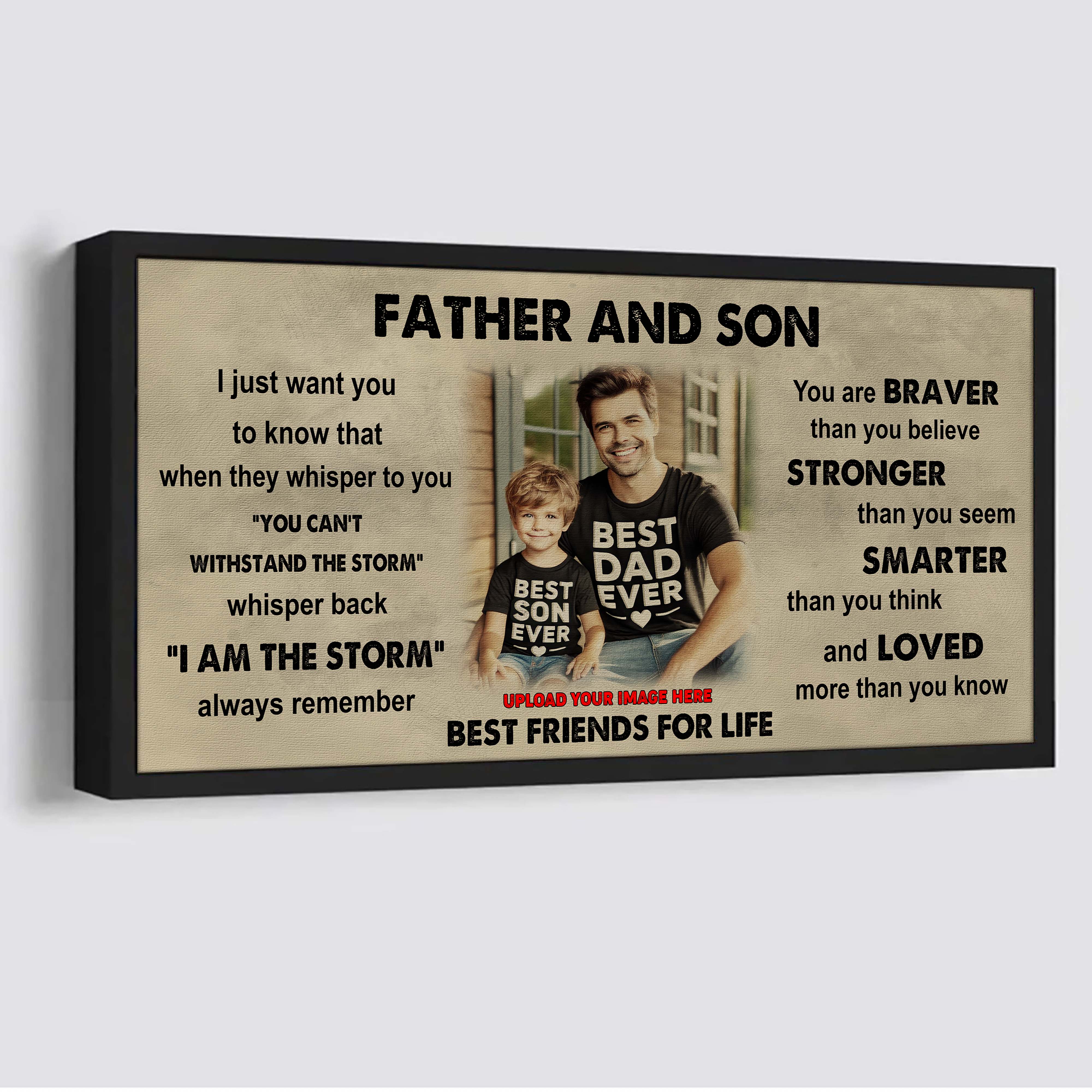 Ver 2 FAMILY-PHOTO UPLOAD VGT Father And Son Best Friends For Life - I Am The Storm Poster Canvas Gift For Son From Father