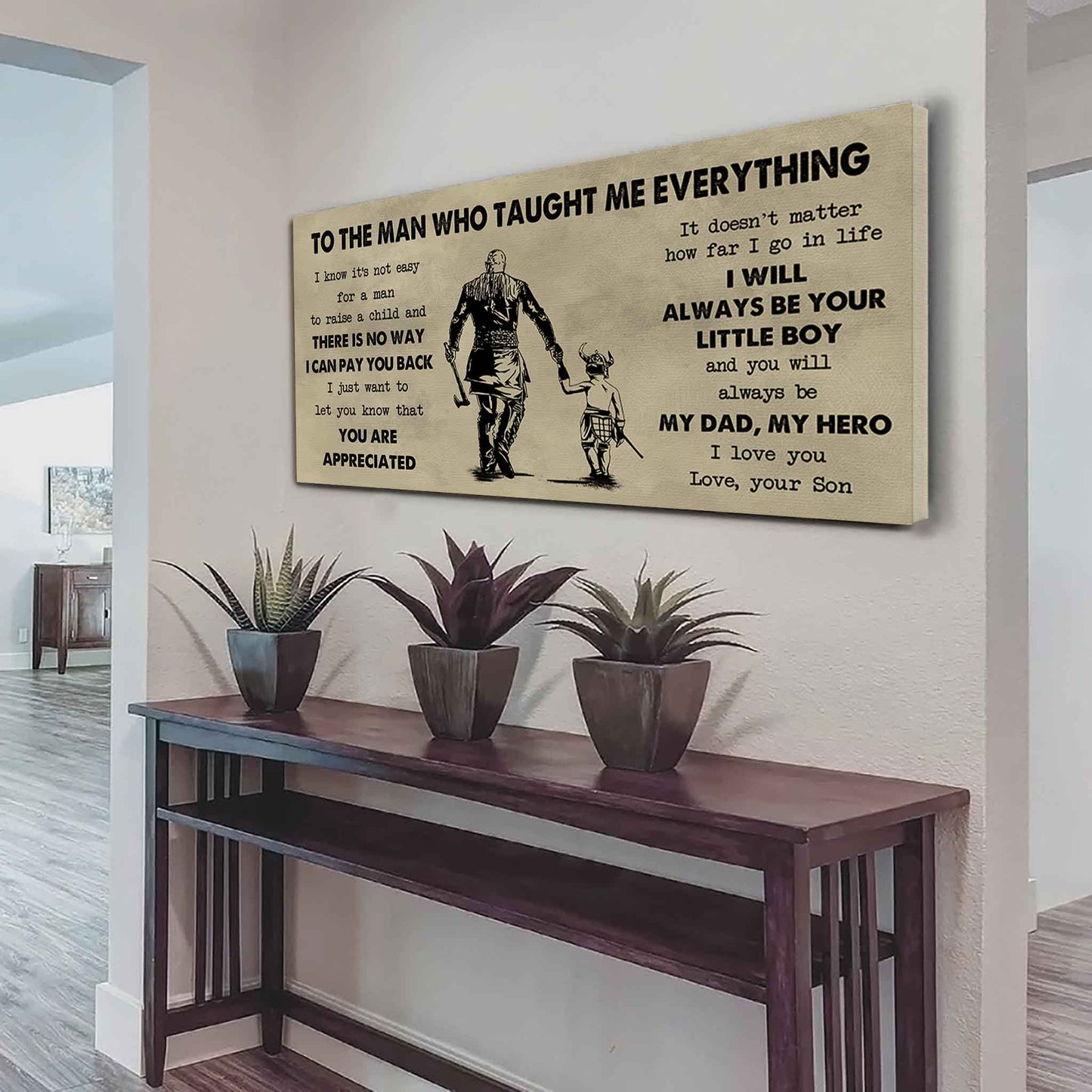 Soldier To The Man Who Taught Me Everything - You Will Always Be My Hero Poster Canvas Gift For Father - Photo Upload