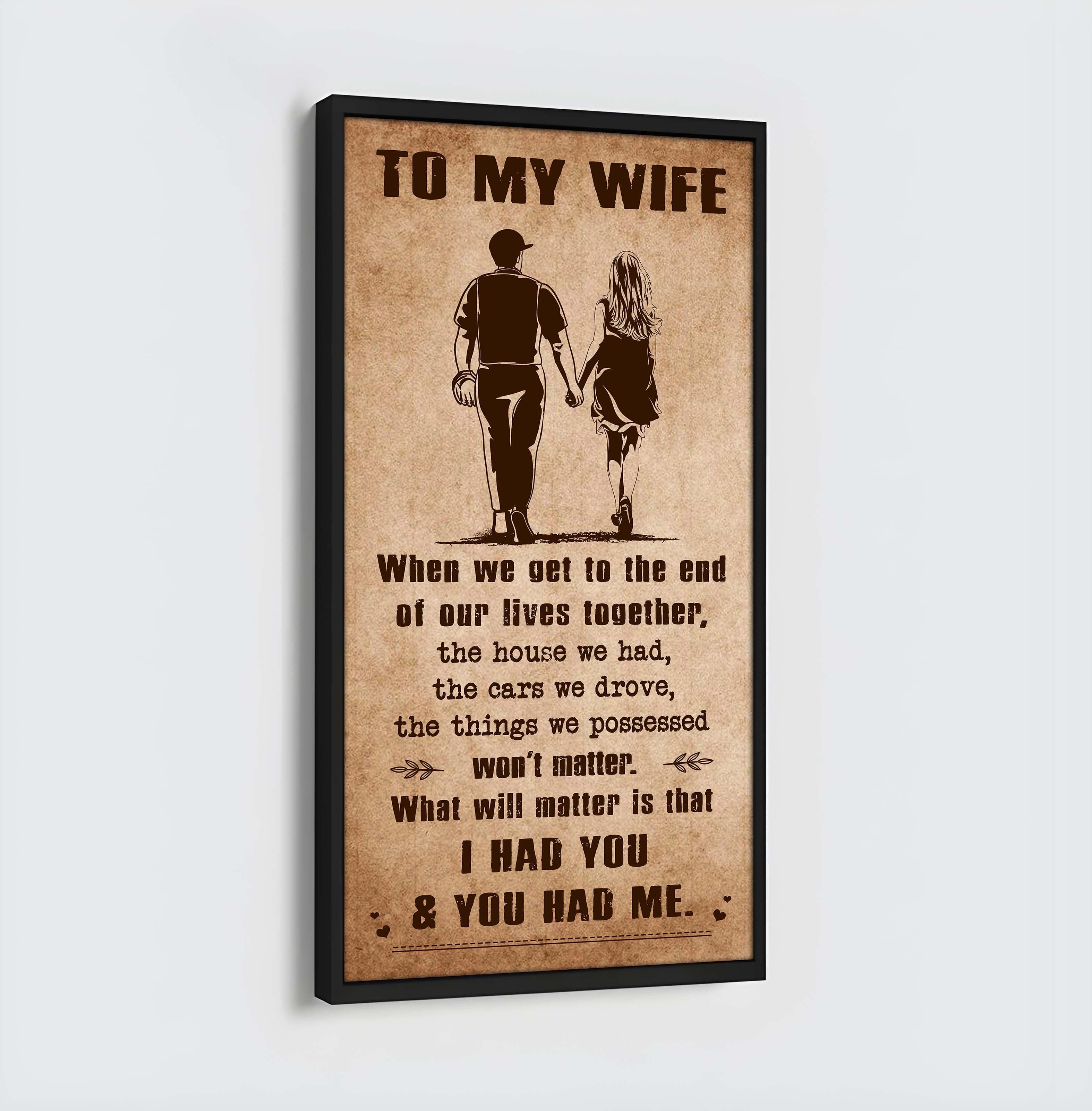 Sport - I Had You And You Had Me Wife And Husband - Vertical Poster Canvas, Gift For Your Darling