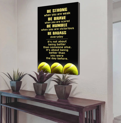 Soccer Be Strong Be Badass Every Day