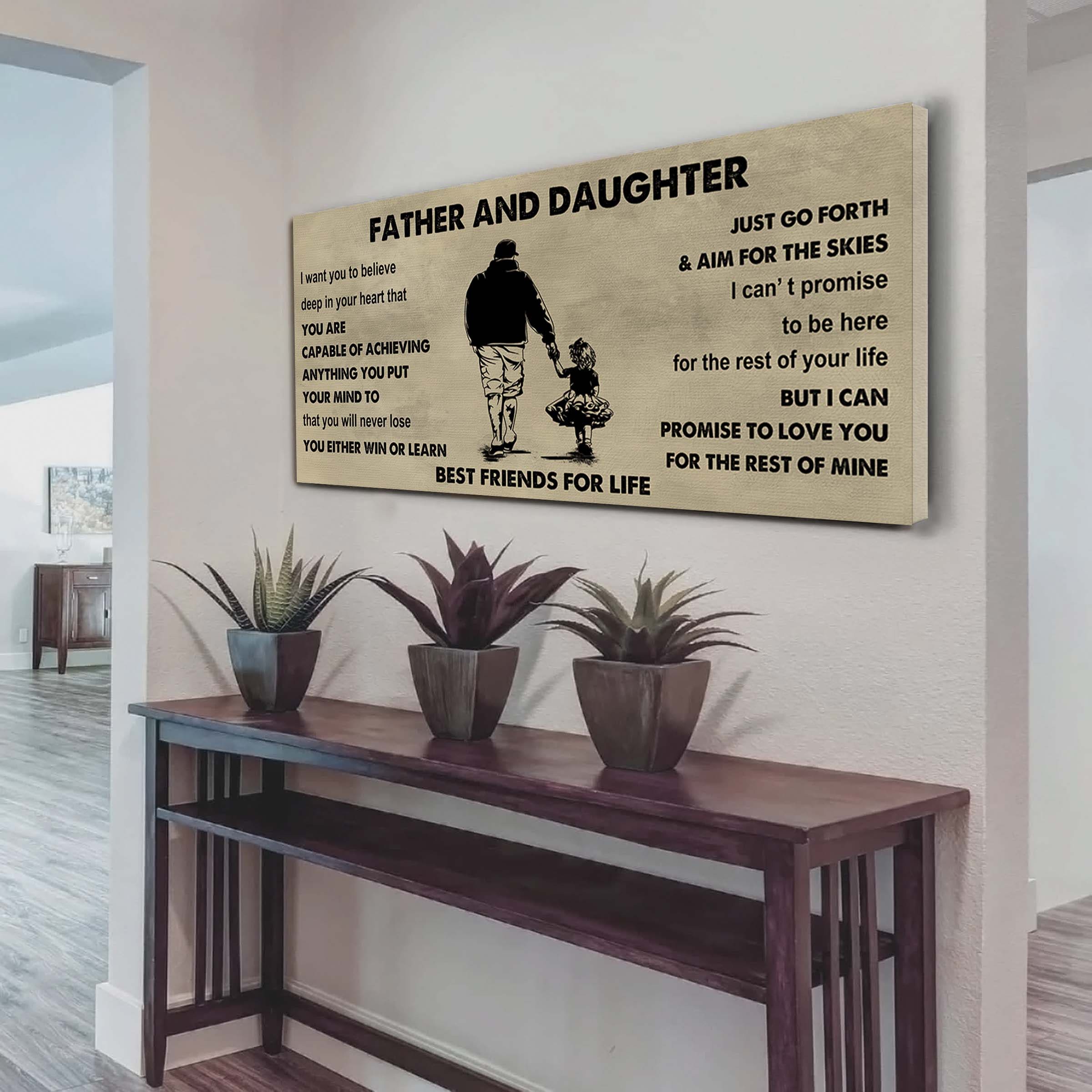 Biker Father And Daughter Best Friends For Life - Ver 2 You Will Never Lose Poster Canvas Gift For Daughter From Father