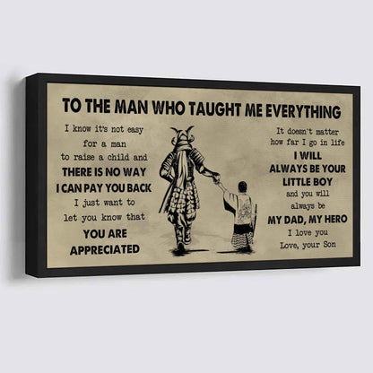 Soldier To The Man Who Taught Me Everything - You Will Always Be My Hero Poster Canvas Gift For Father - Photo Upload