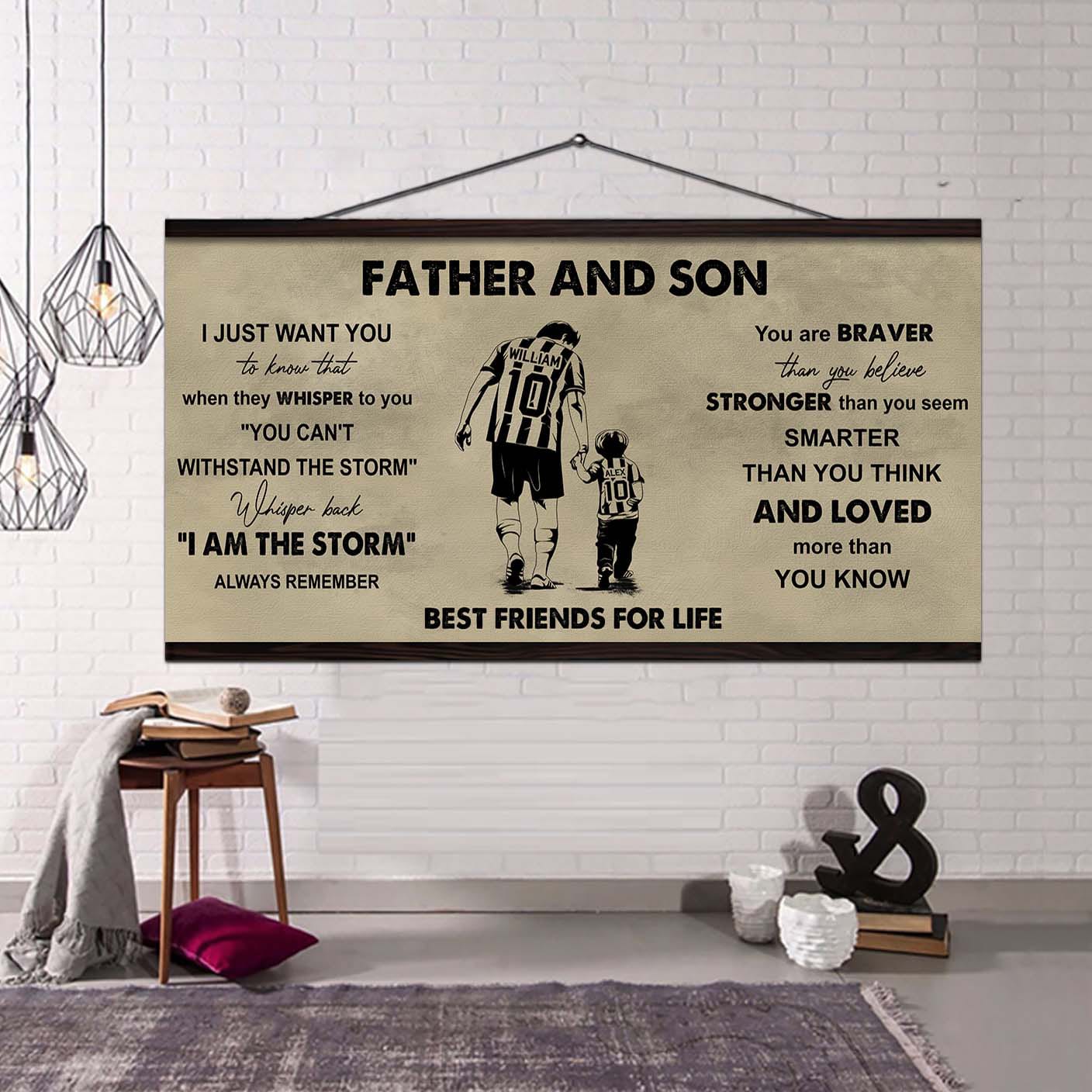 Soccer Father And Son Best Friends For Life - I Am The Storm Poster Canvas Gift For Son From Father