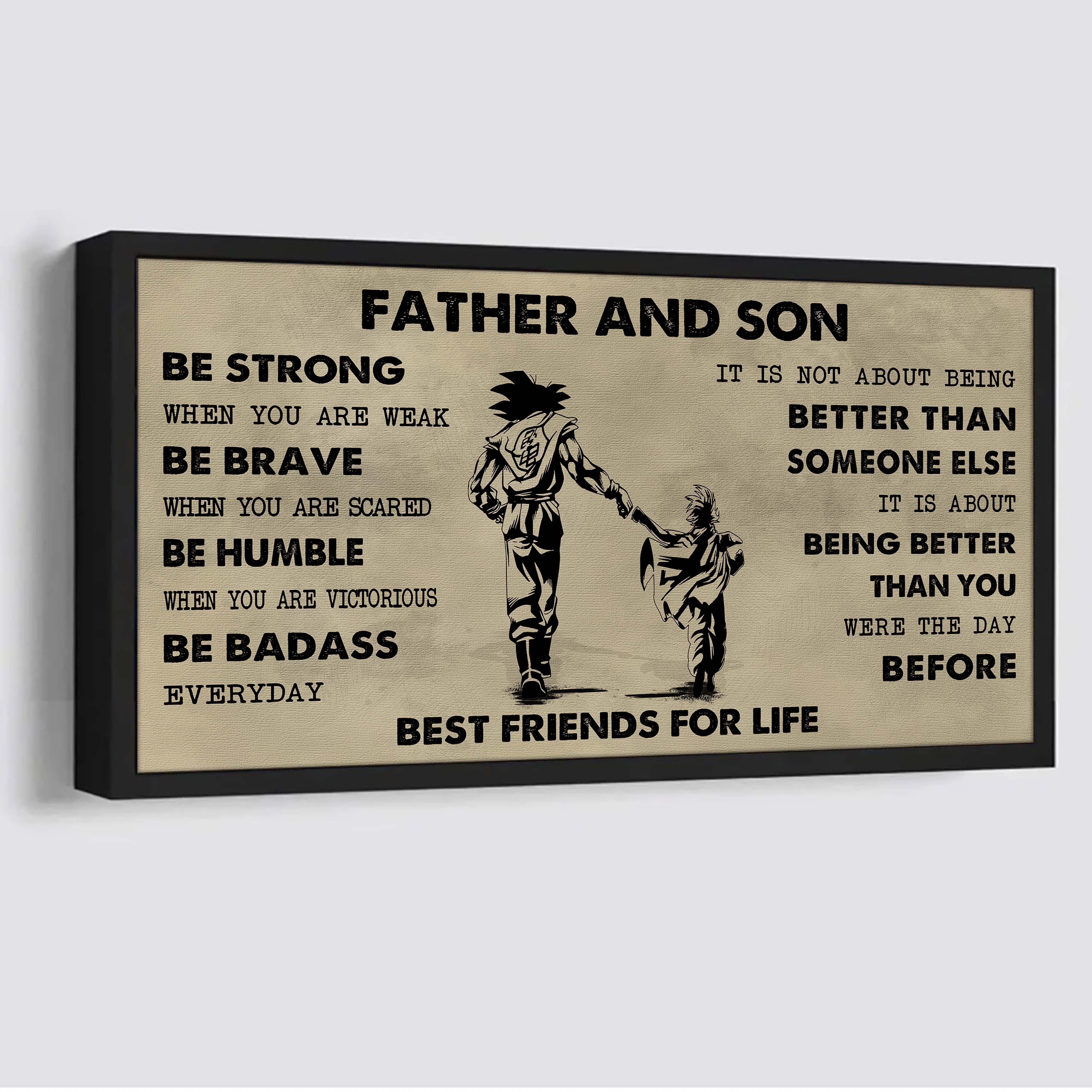 Ver 2 Family Father And Son Best Friends For Life - Be Strong When You Are Weak Poster Canvas Gift For Son From Father-Photo Upload