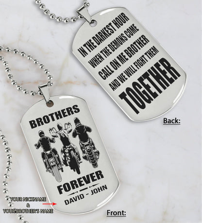 Biker team engraved double sided dog tag call on me brother gift for brother dog tag for brother