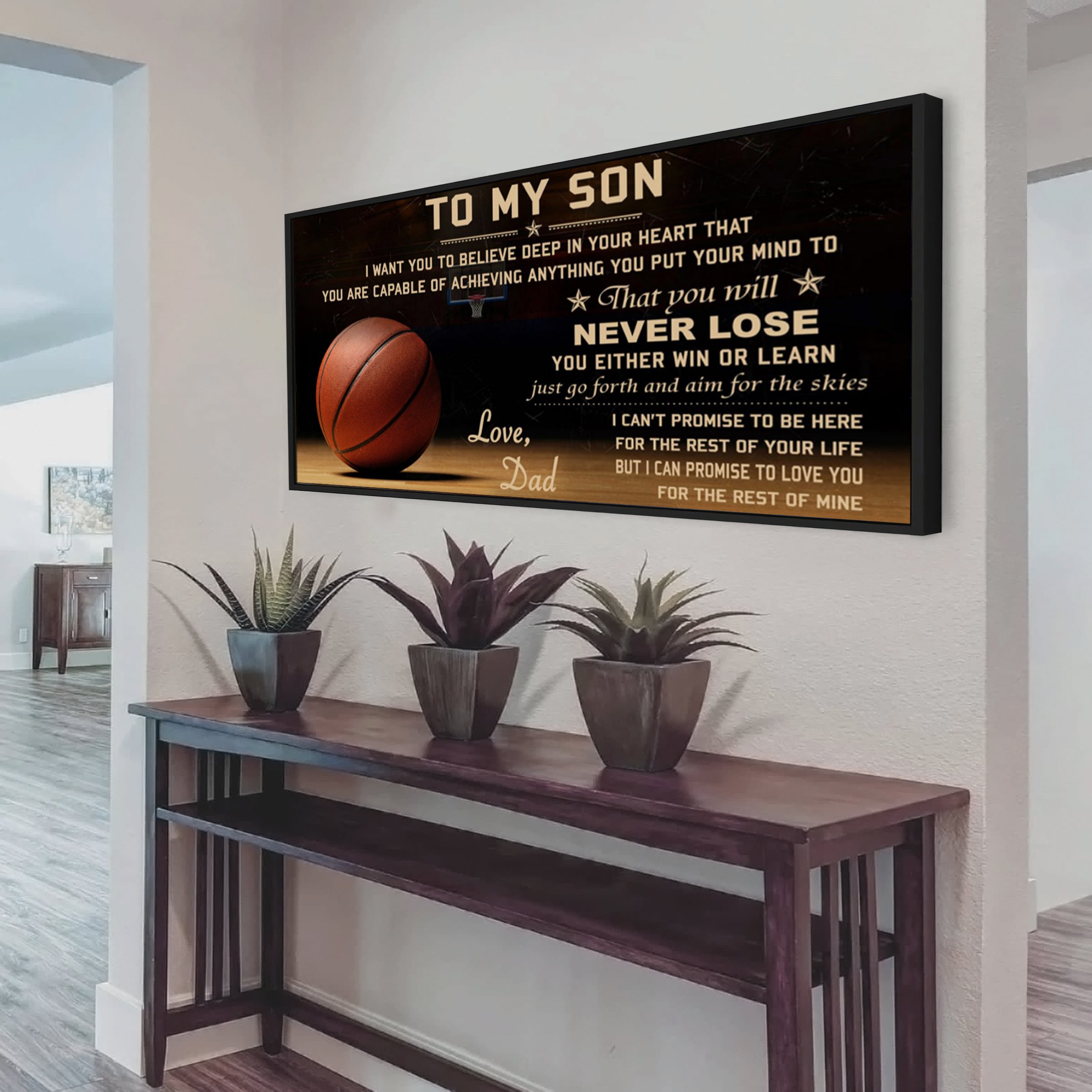 Customizable basketball poster – dad to son - never lose