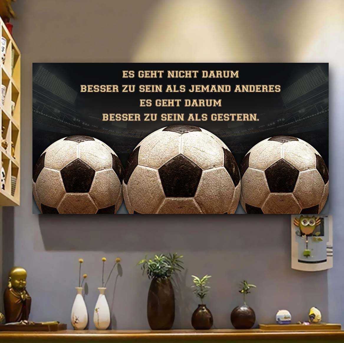 Fußball Leinwand Es geht nicht darum, besser als jemand anderes zu sein