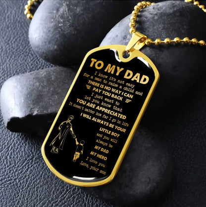 Viking Millitary Chain 18K Gold Plated To My Dad I Know It's Not Easy - I Will Always Be Your Little Boy Gift From Son To Dad Father's Day Gift