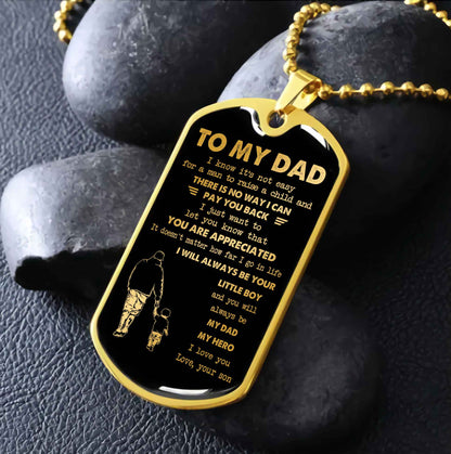 Viking Millitary Chain 18K Gold Plated To My Dad I Know It's Not Easy - I Will Always Be Your Little Boy Gift From Son To Dad Father's Day Gift