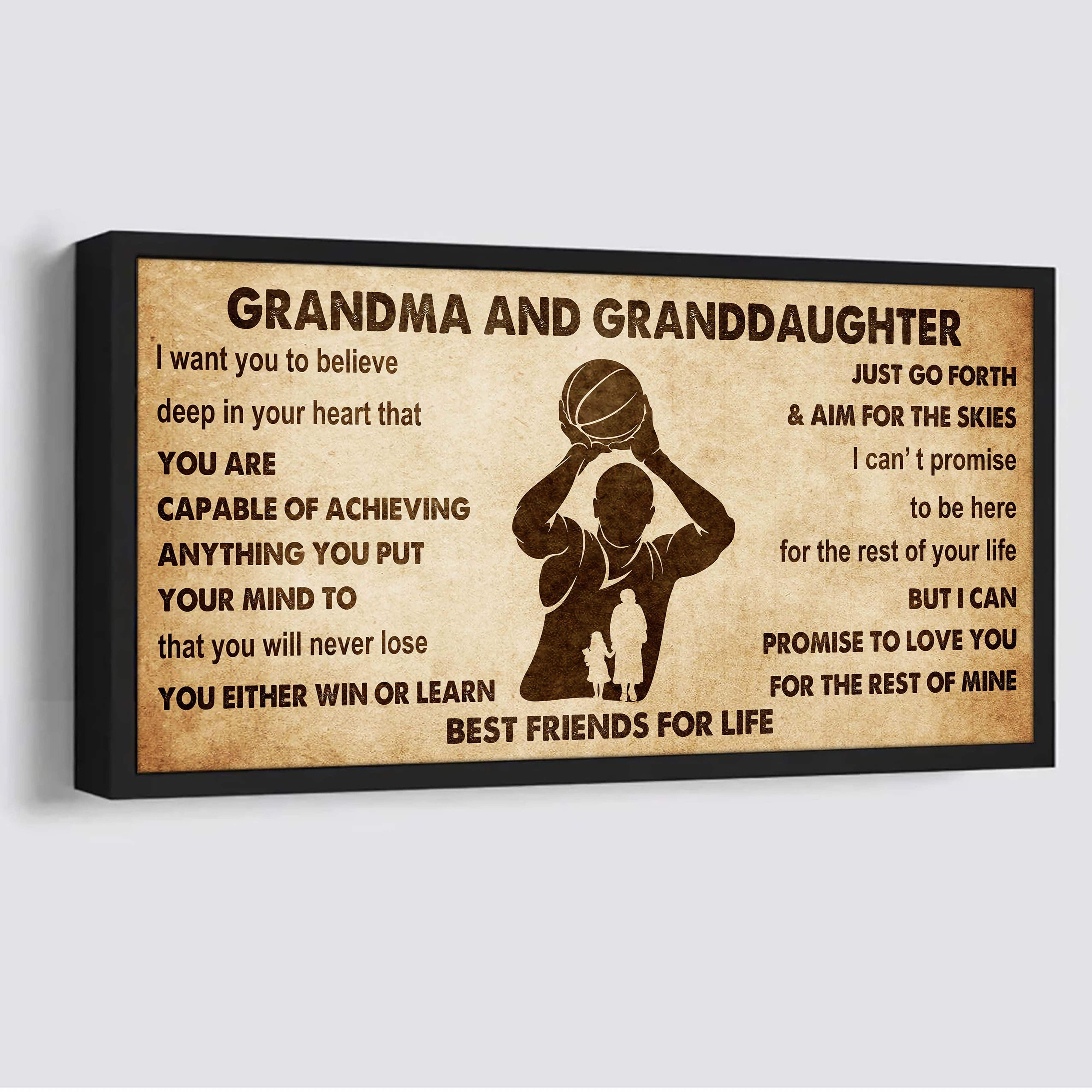 Personalized Grandma To Granddaughter Poster Canvas Grandma and Granddaughter Best Friends For Life - Message For Your Granddaughter Gifts For Her