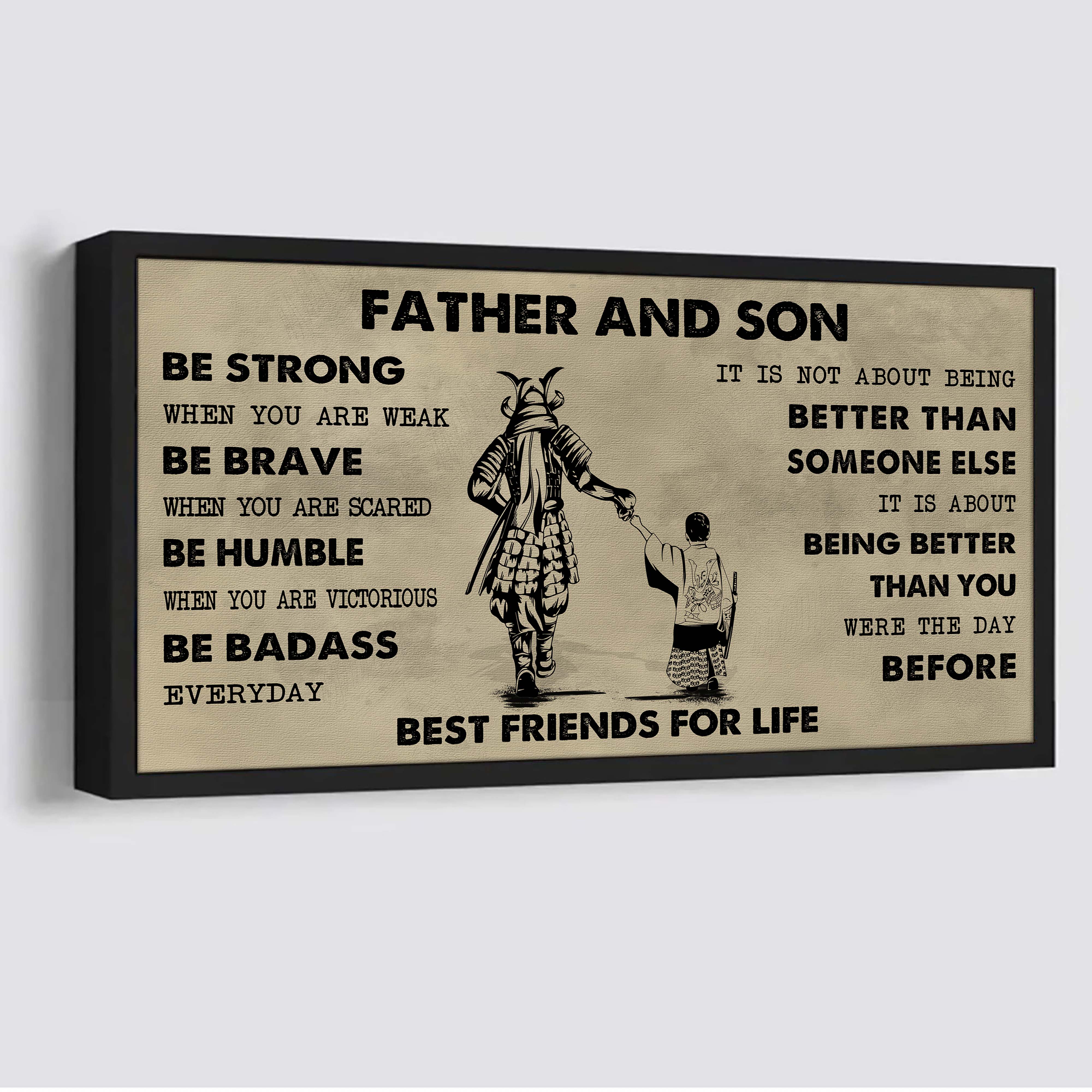 Biker Father And Son Best Friends For Life - Be Strong When You Are Weak Poster Canvas Gift For Son From Father-Photo Upload