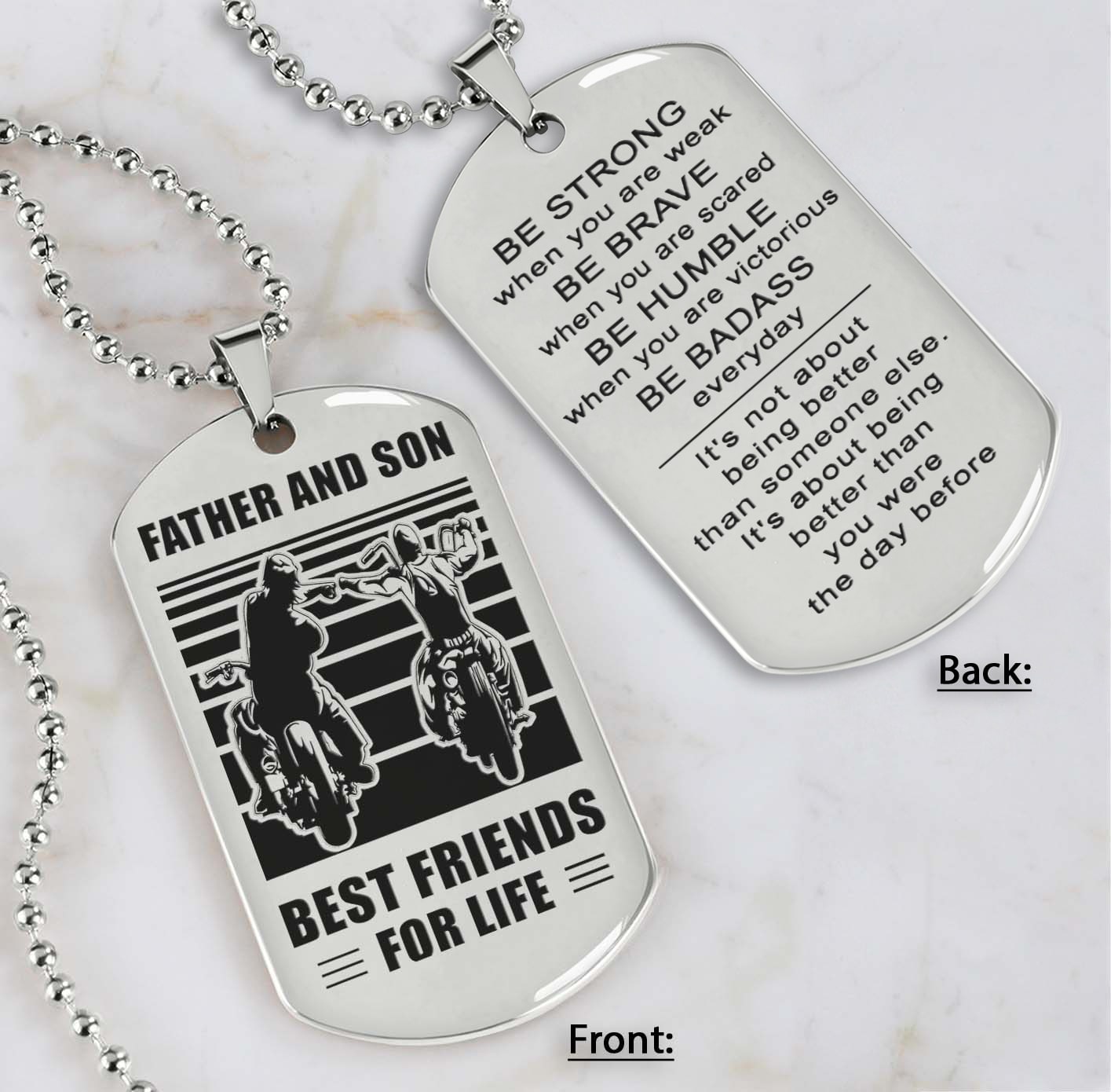 Silver Verison Personalized Double Sided Dog Tag Father And Son Best Friends For Life - Message on the back side