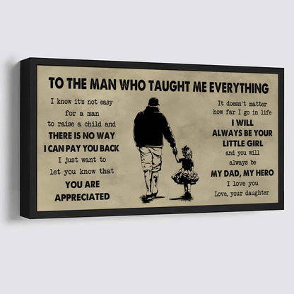 Soldier To The Man Who Taught Me Everything - You Will Always Be My Hero Poster Canvas Gift For Father - Photo Upload