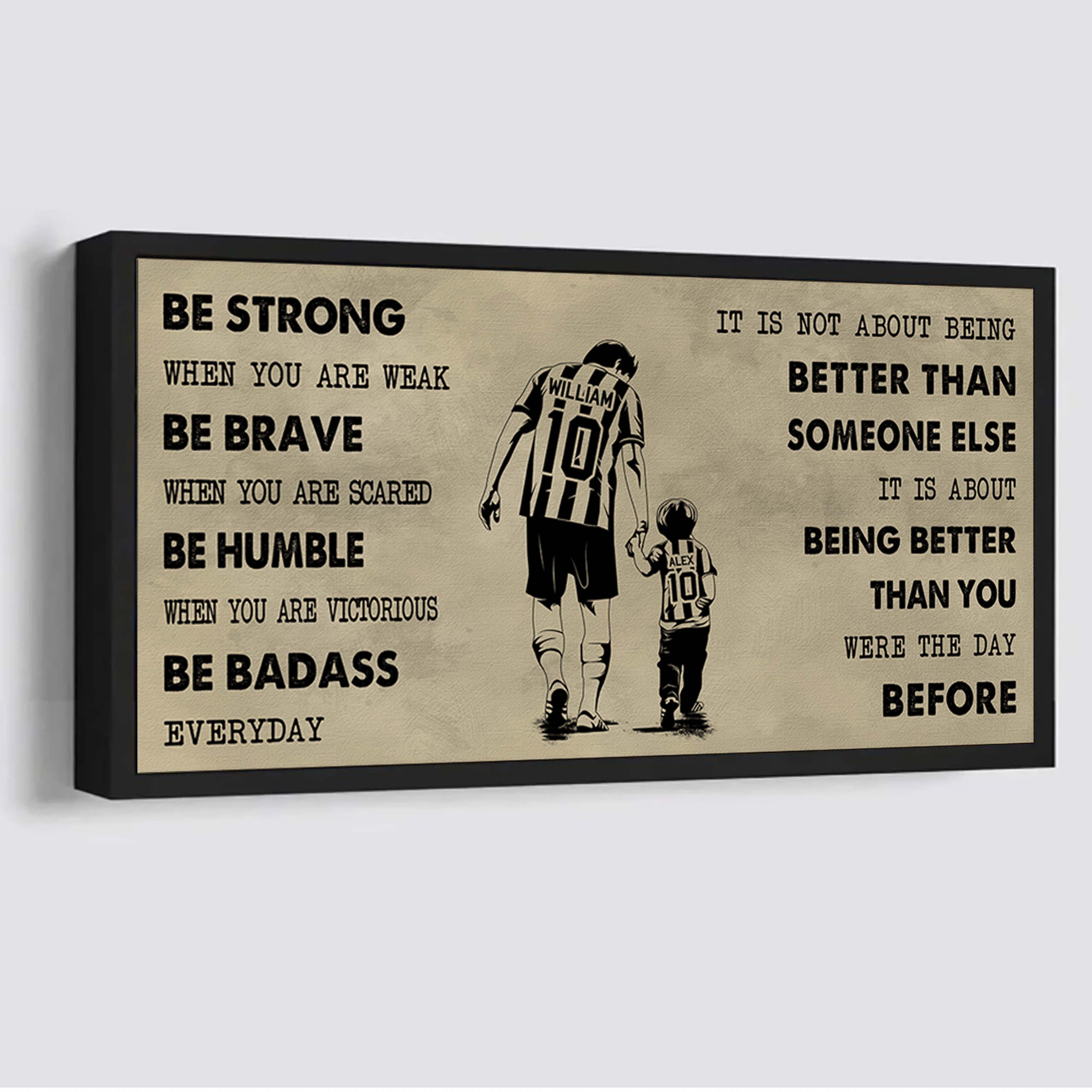 Baseball Poster Canvas From Dad To Son Be Strong When You Are Weak - It Is Not About Being Better Than Someone Else