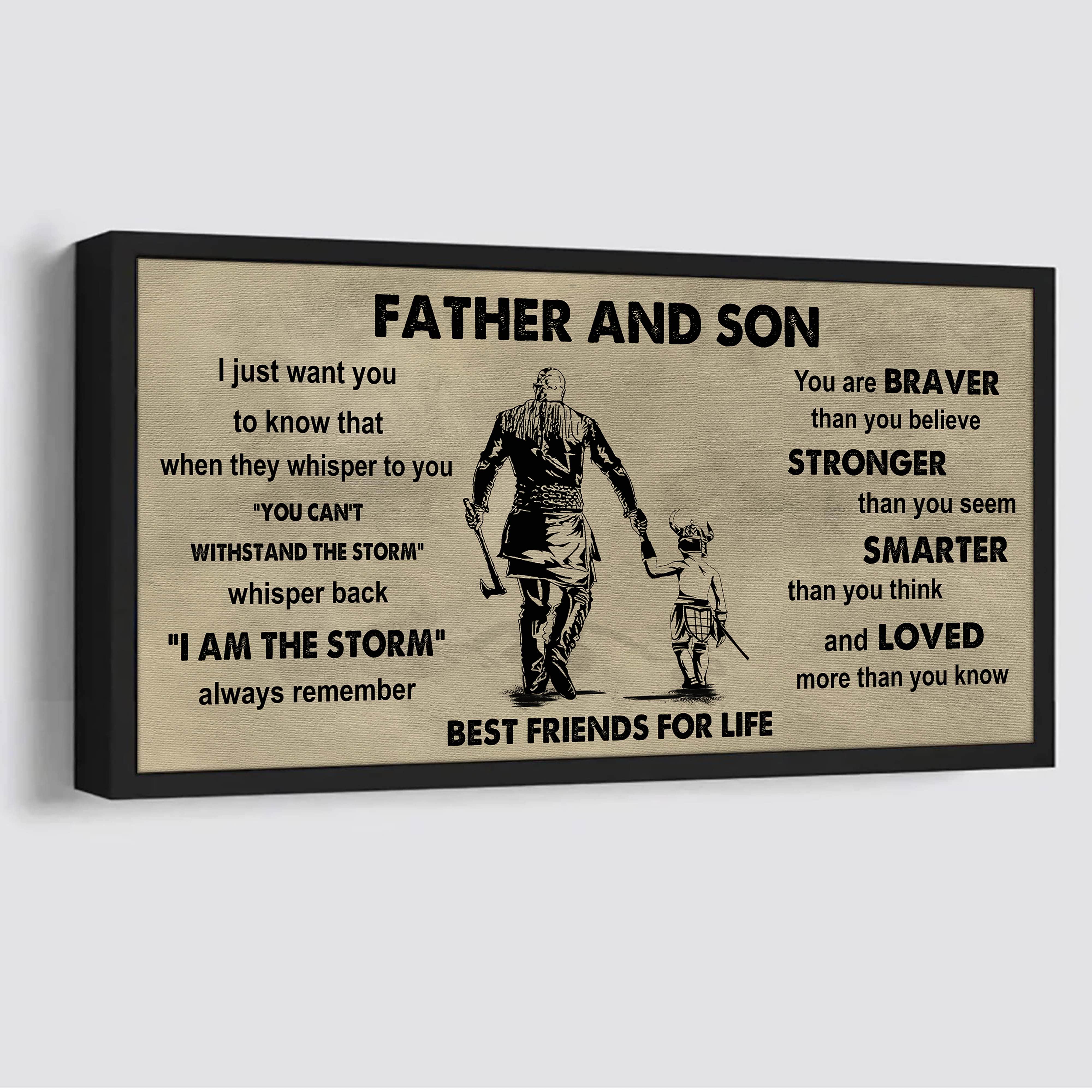 Vikings Father And Son Best Friends For Life - I Am The Storm Poster Canvas Gift For Son From Father