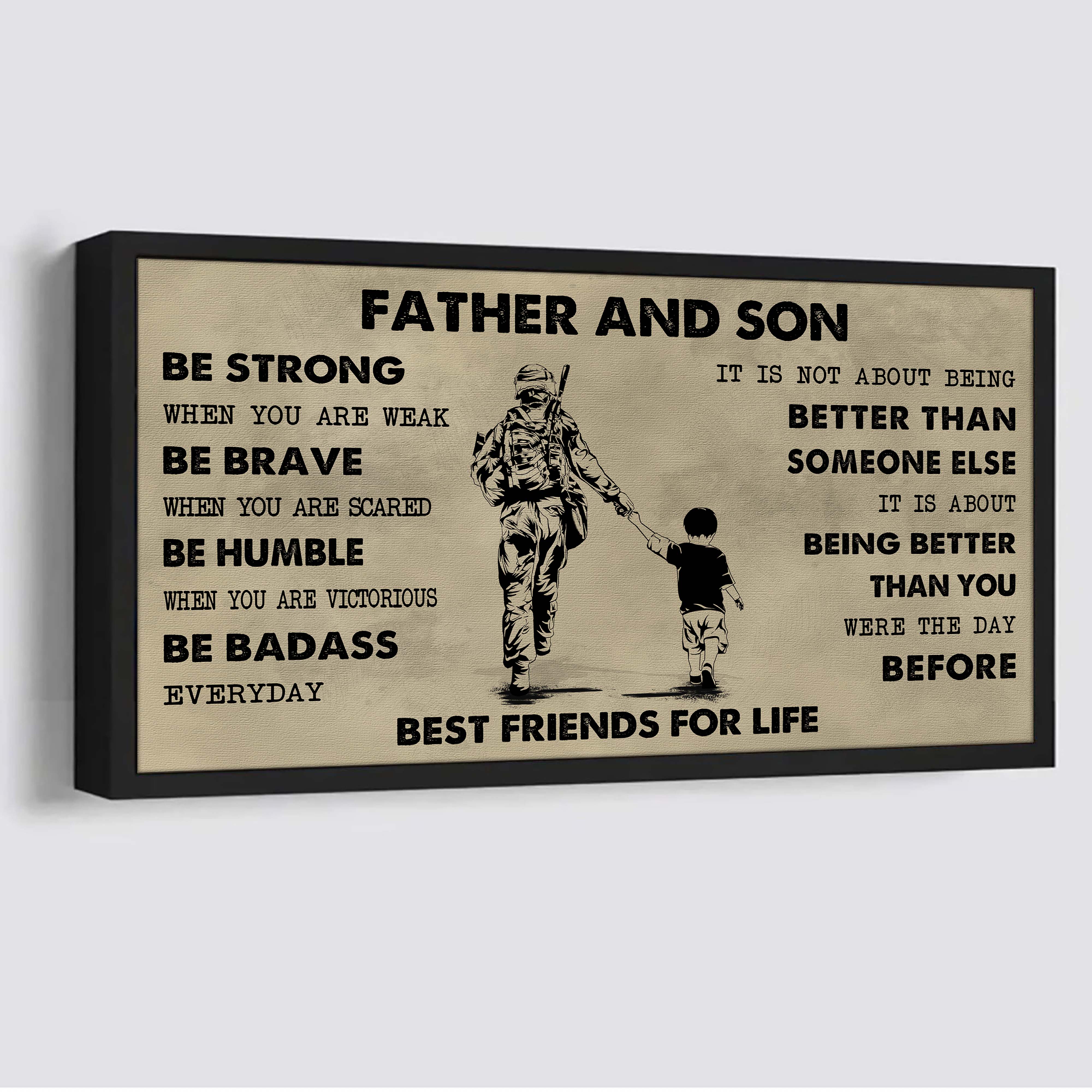 Vikings Father And Son Best Friends For Life - Be Strong When You Are Weak Poster Canvas Gift For Son From Father