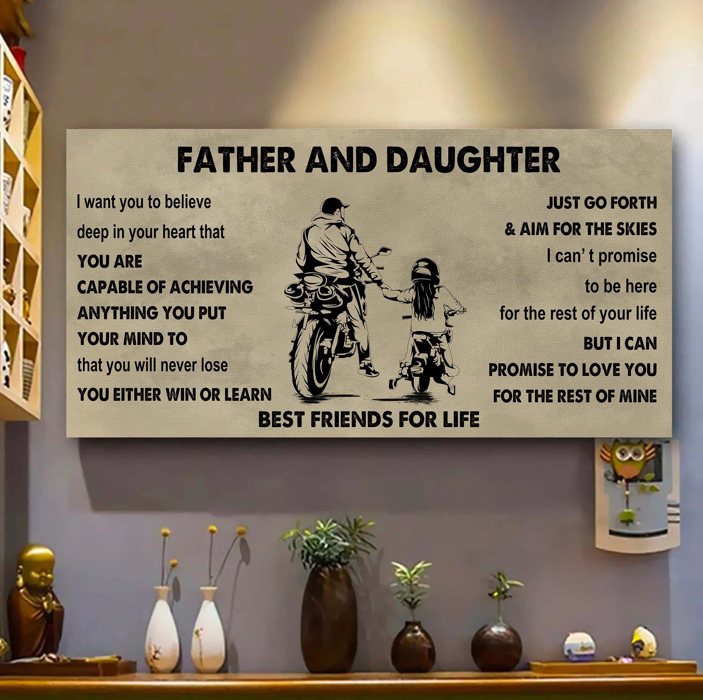 Biker Father And Daughter Best Friends For Life - Ver 2 You Will Never Lose Poster Canvas Gift For Daughter From Father