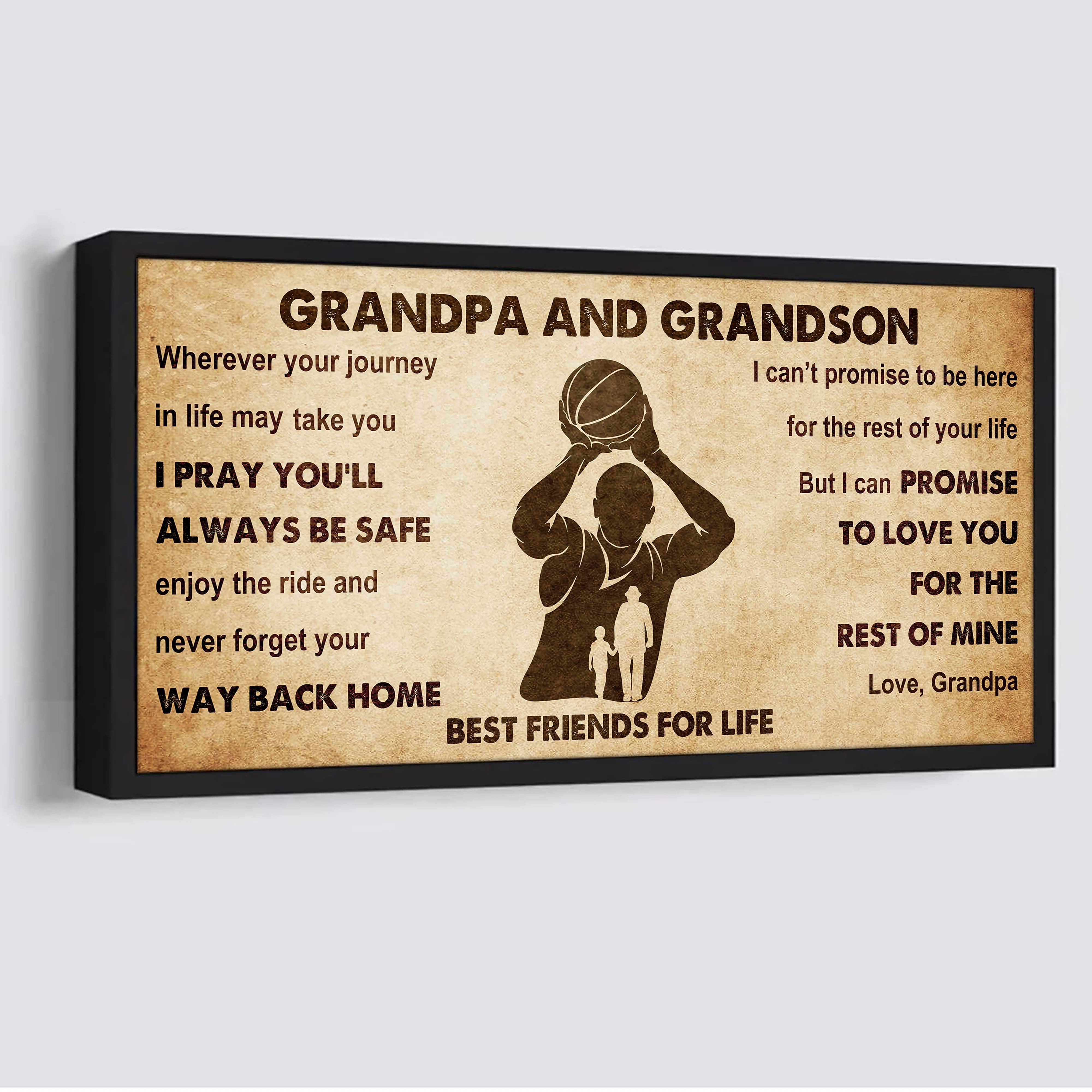 Personalized Grandpa To Grandson Poster Canvas Father And Son Best Friends For Life - Message For Your Grandson Gifts For Him