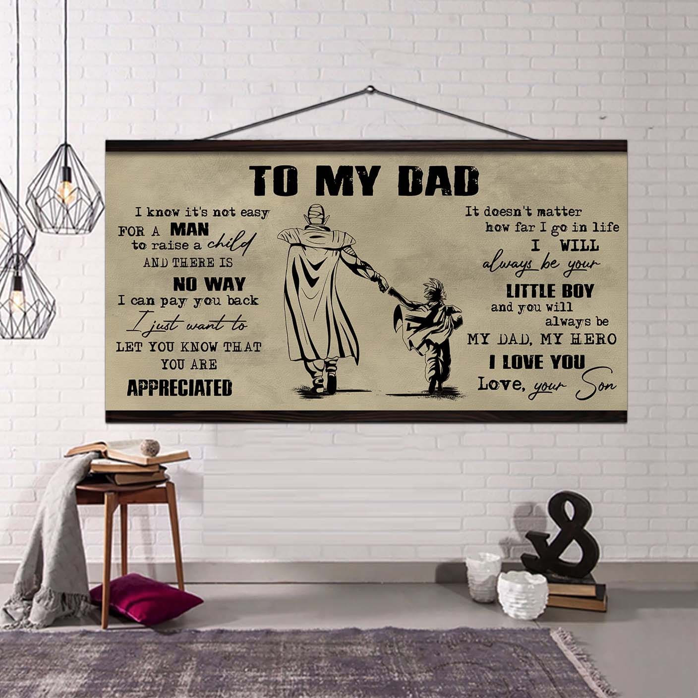 Viking To My Dad I Know It Not Easy For A Man To Raise A Child - I Will Always Your Little Boy Canvas Poster