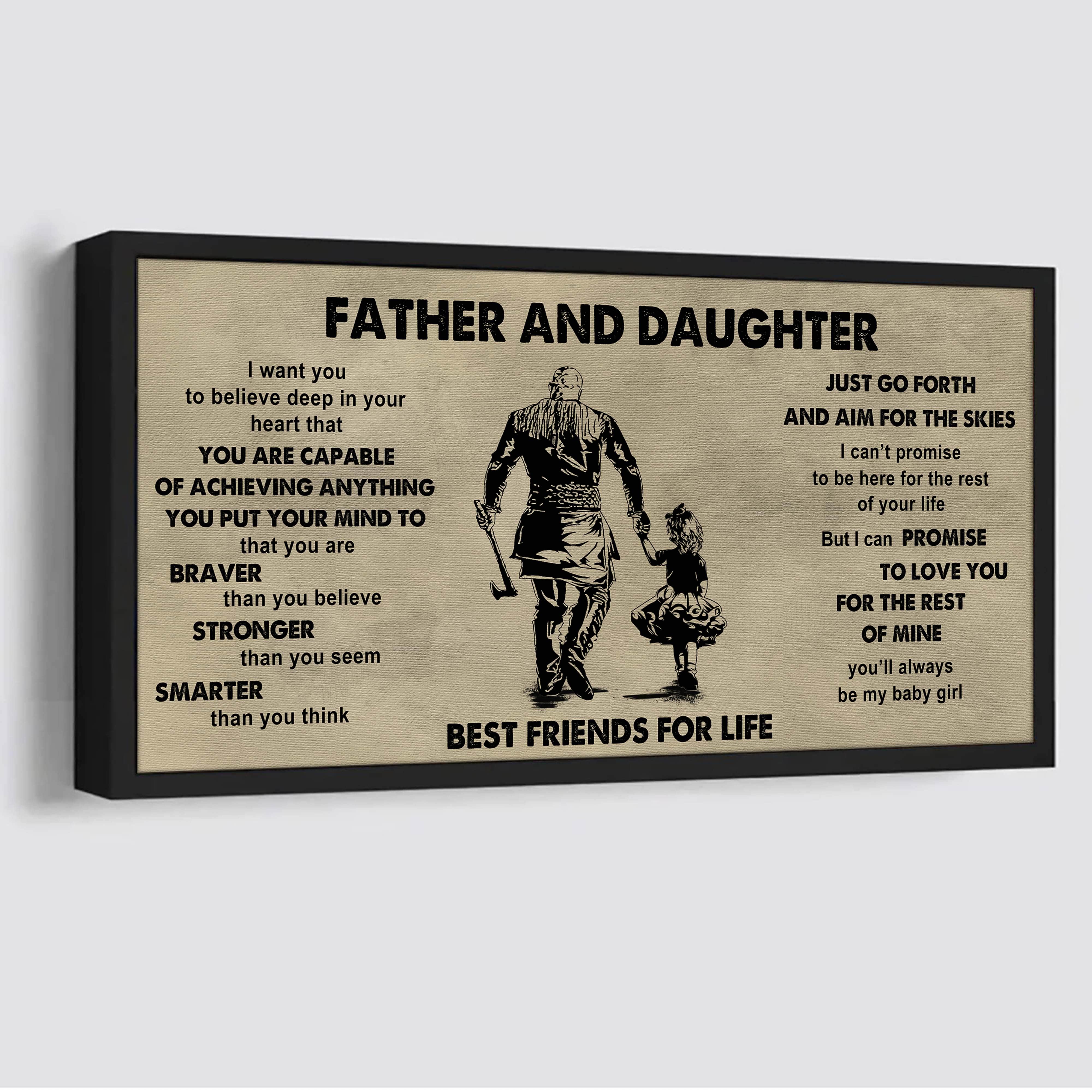 FAMILY-PHOTO UPLOAD Father And Daughter Best Friends For Life  - That You Are Braver Than You Believe Poster Canvas Gift For Daughter From Father