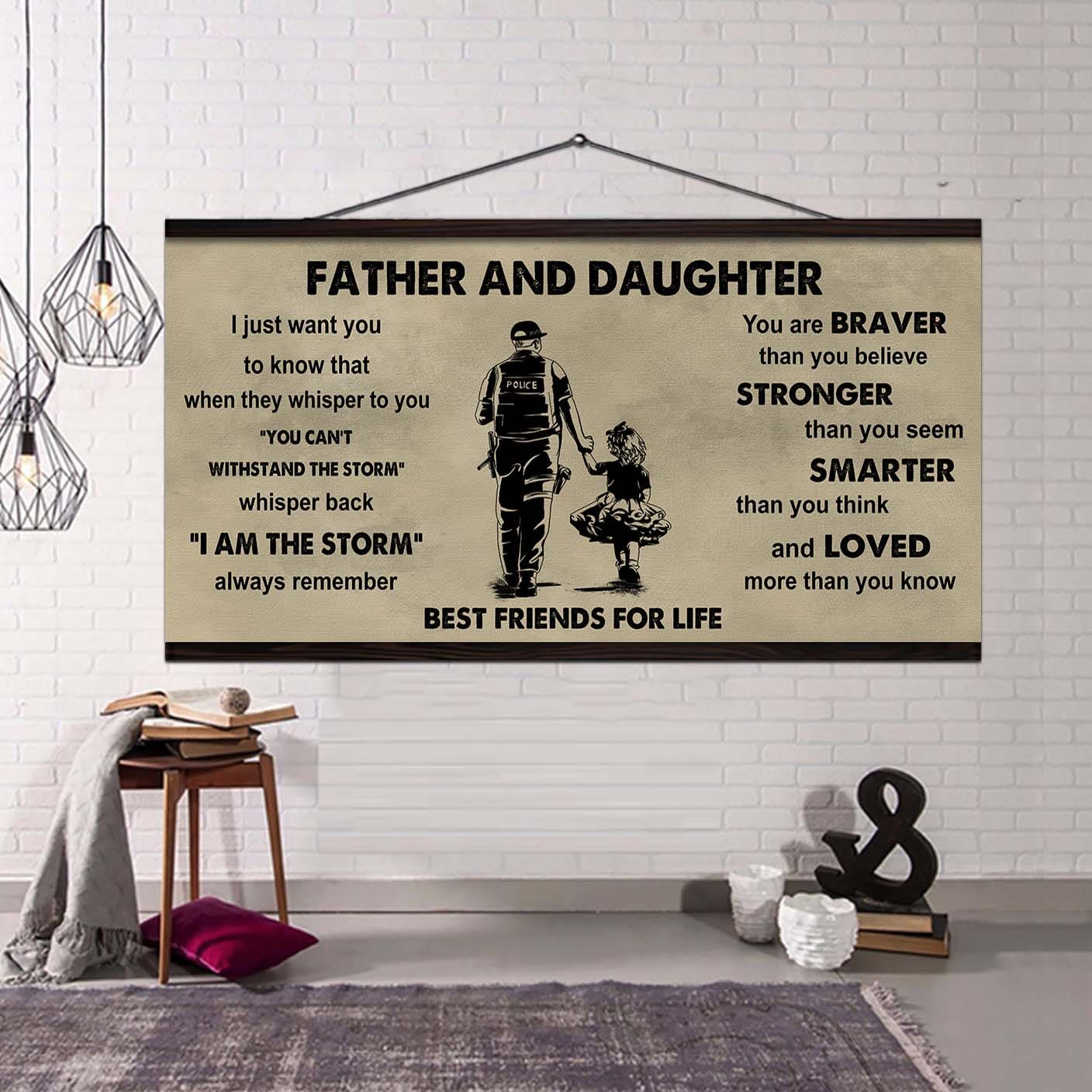 Biker Father And Daughter Best Friends For Life - I Am The Storm Poster Canvas Gift For Daughter From Father