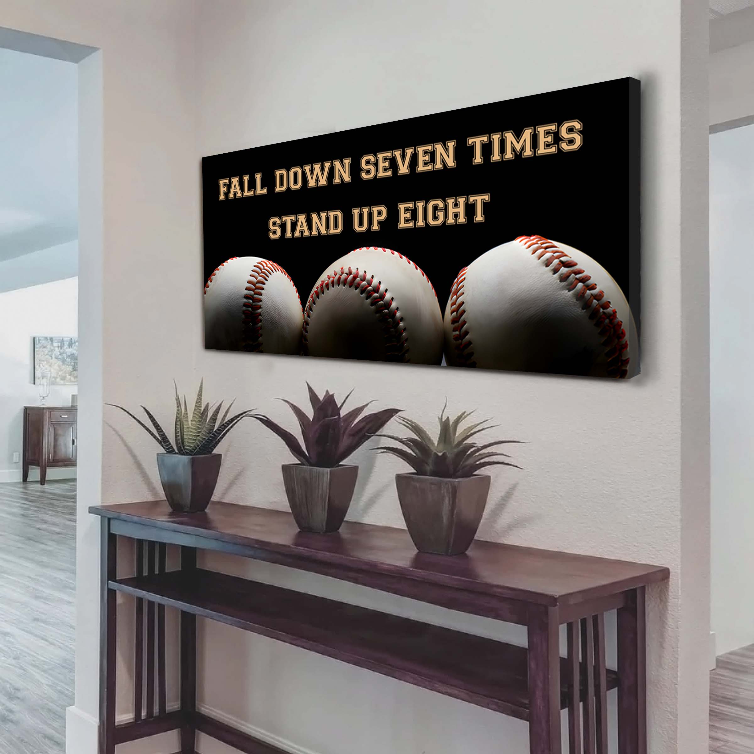 Baseball poster canvas fall down seven times stand up eight