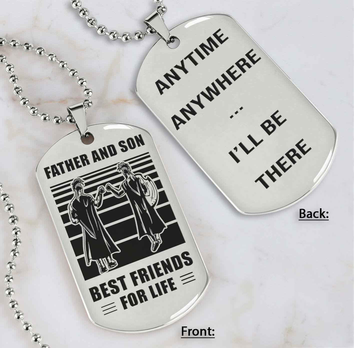 Silver Verison Personalized Double Sided Dog Tag Father And Son Best Friends For Life - Message on the back side