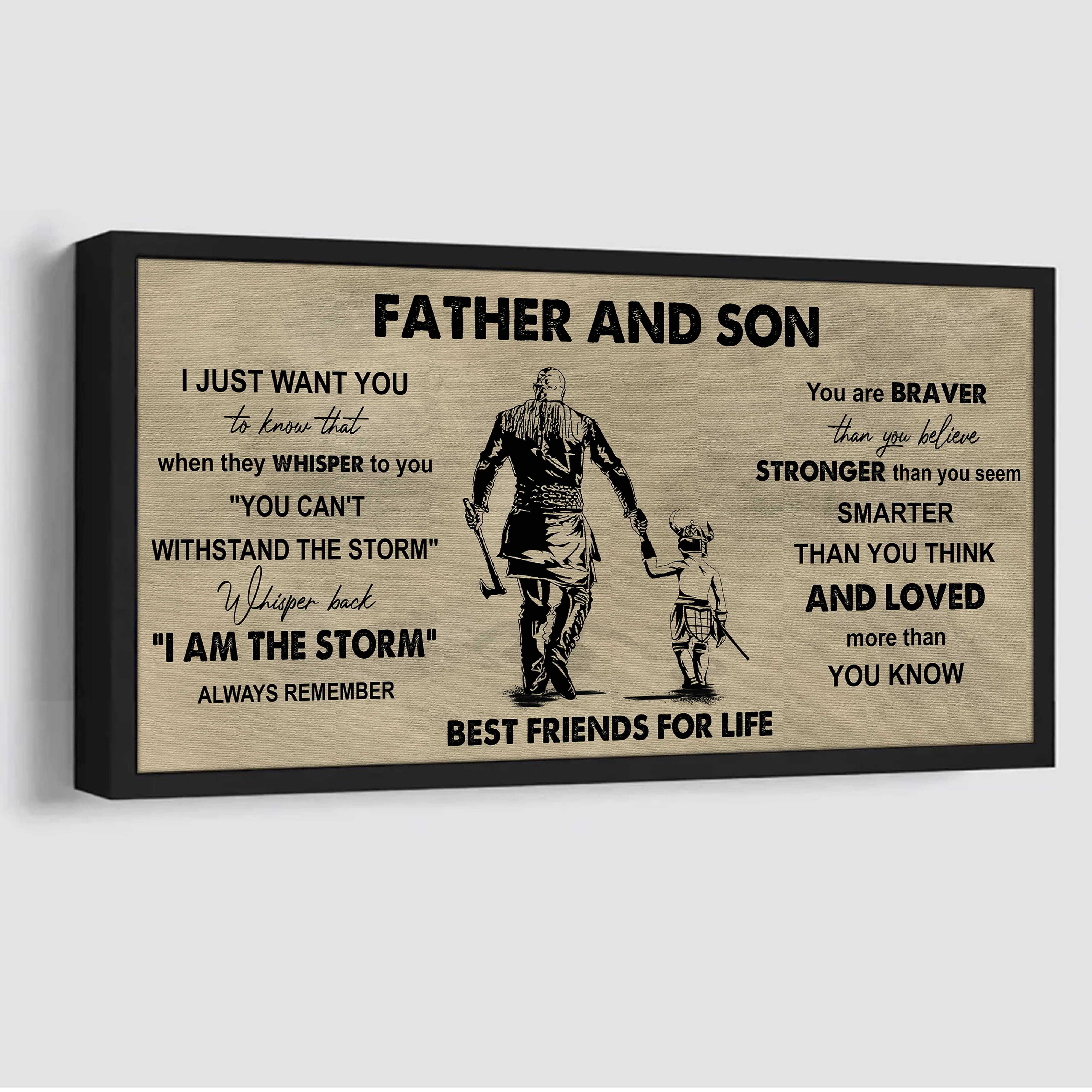 Biker Father And Son Best Friends For Life - I Am The Storm Poster Canvas Gift For Son From Father