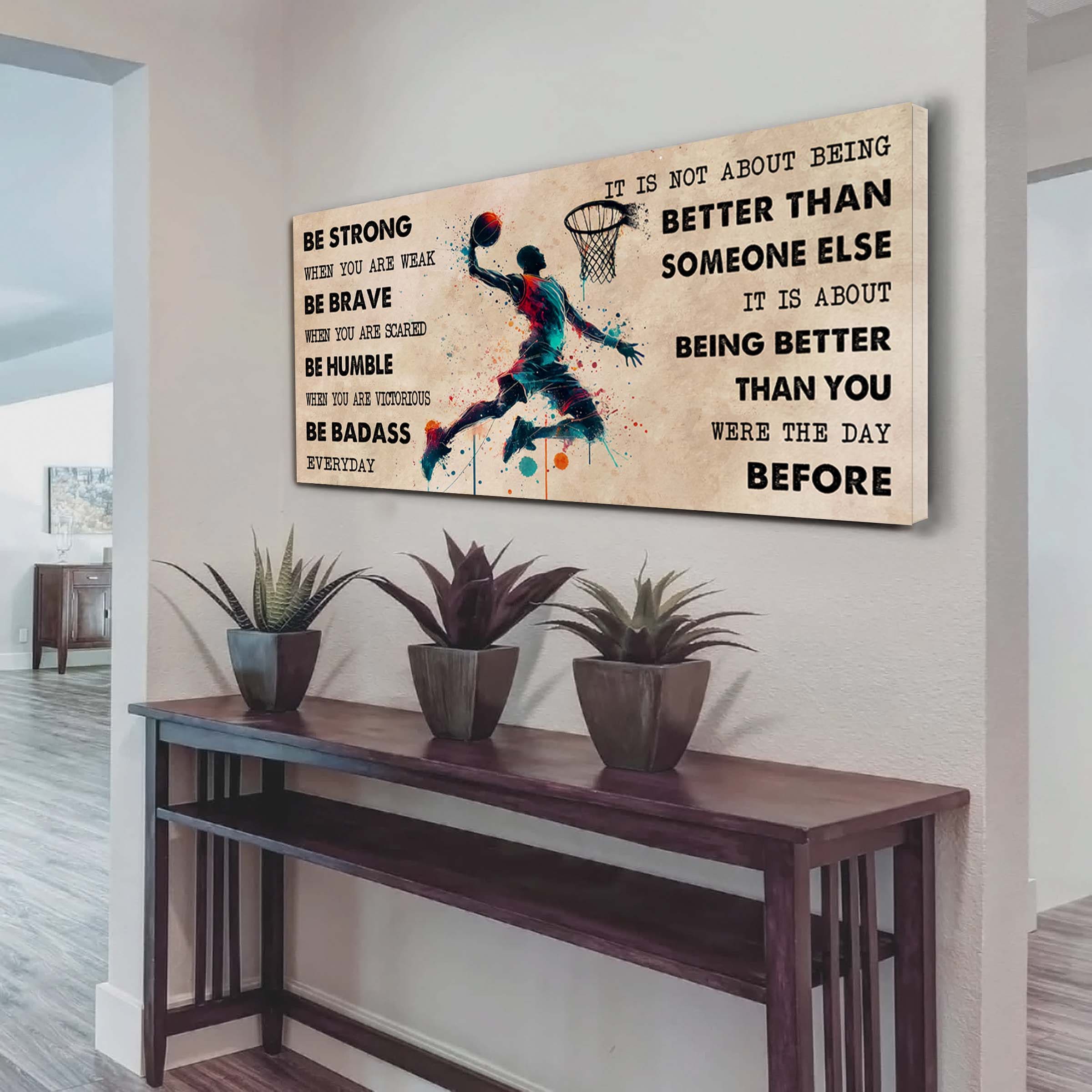 Water Color Hockey Poster Canvas It Is Not About Being Better Than Someone Else - Be Strong When You Are Weak Be Badass Everyday