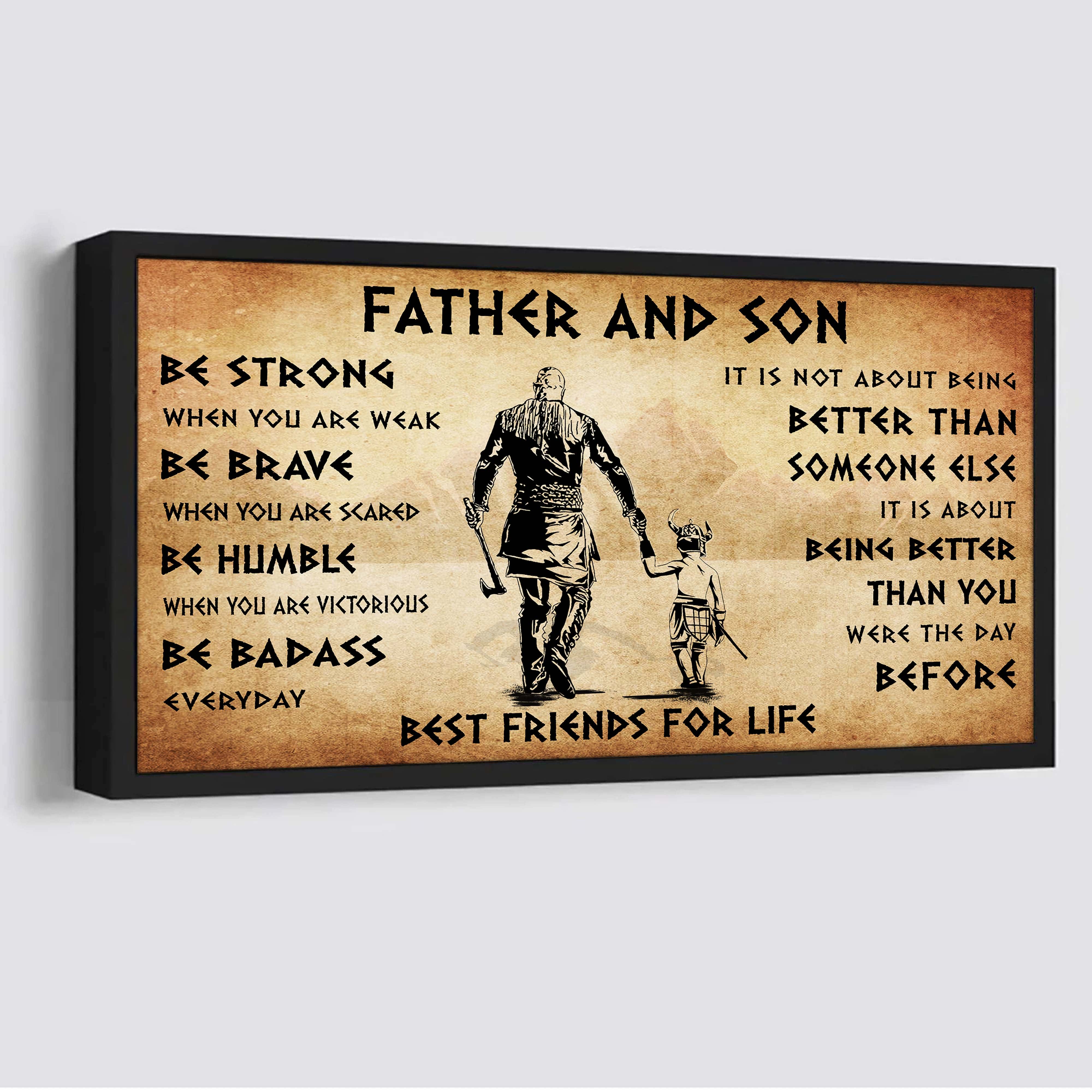 Vikings Father And Daughter Best Friends For Life - Be Strong When You Are Weak Poster Canvas Gift For Daughter From Father-Photo Upload