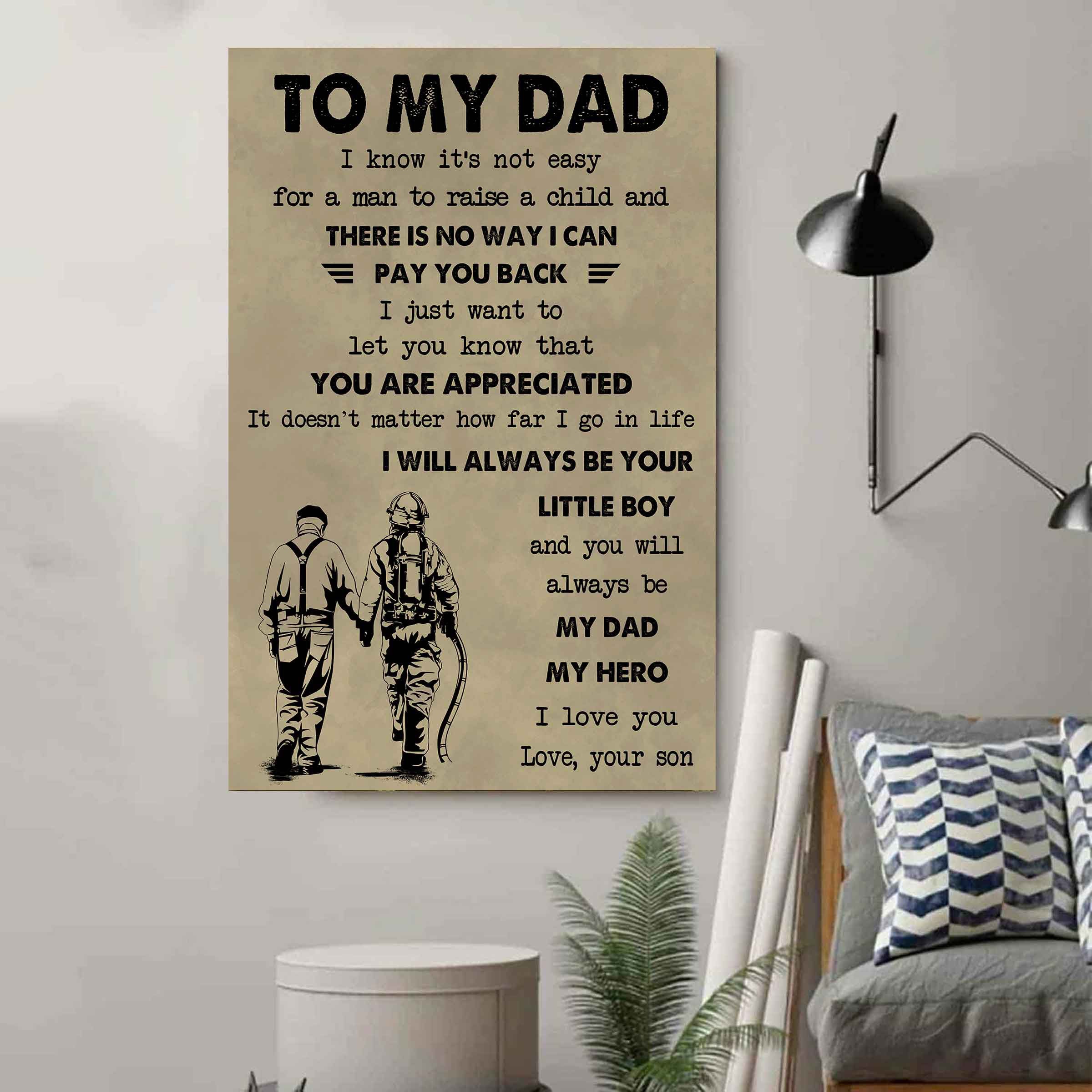 DRB The Old Dad Poster Canvas To My Dad I Know It's Not Easy To Raise A Child I Will Always Be Your Little Boy