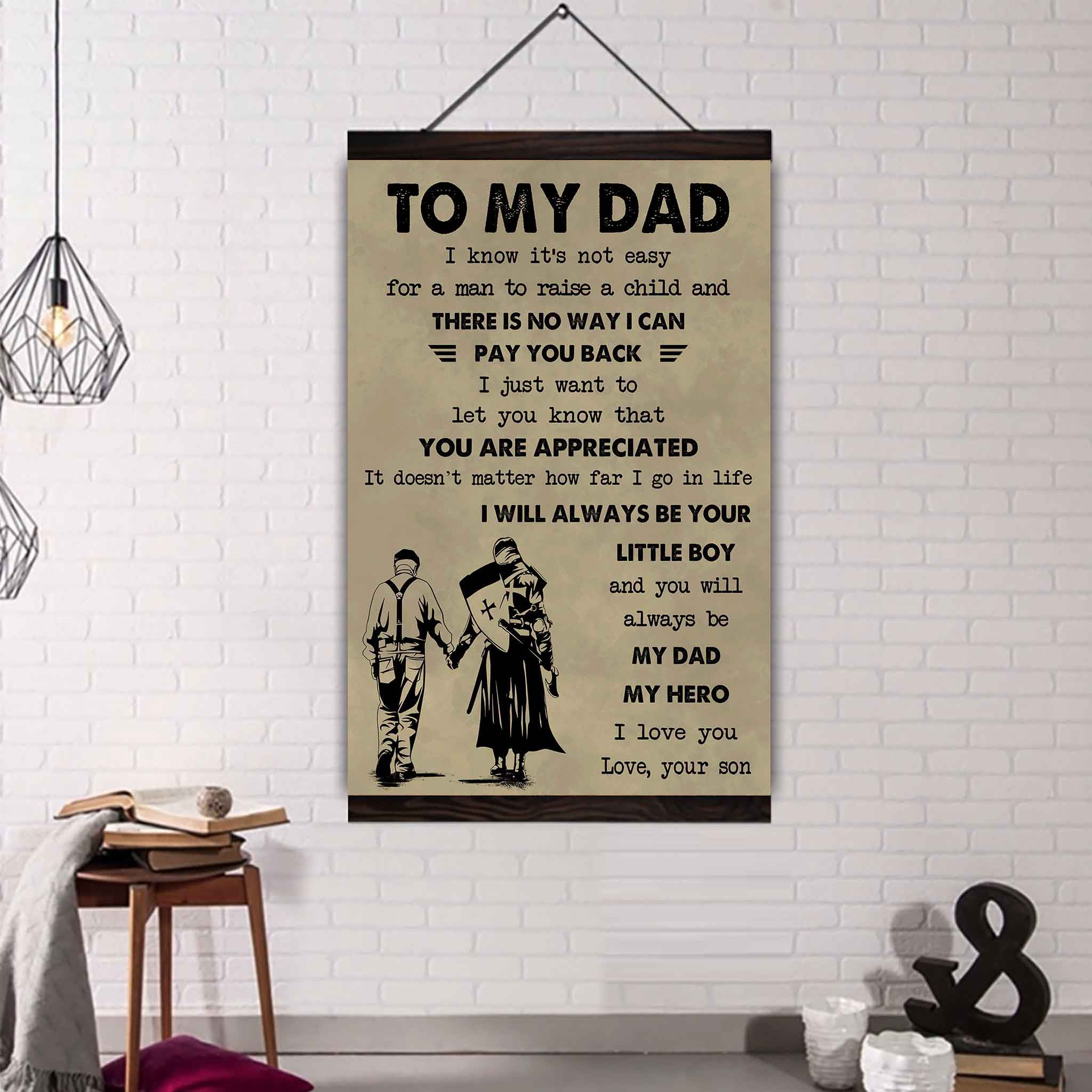 DRB The Old Dad Poster Canvas To My Dad I Know It's Not Easy To Raise A Child I Will Always Be Your Little Boy