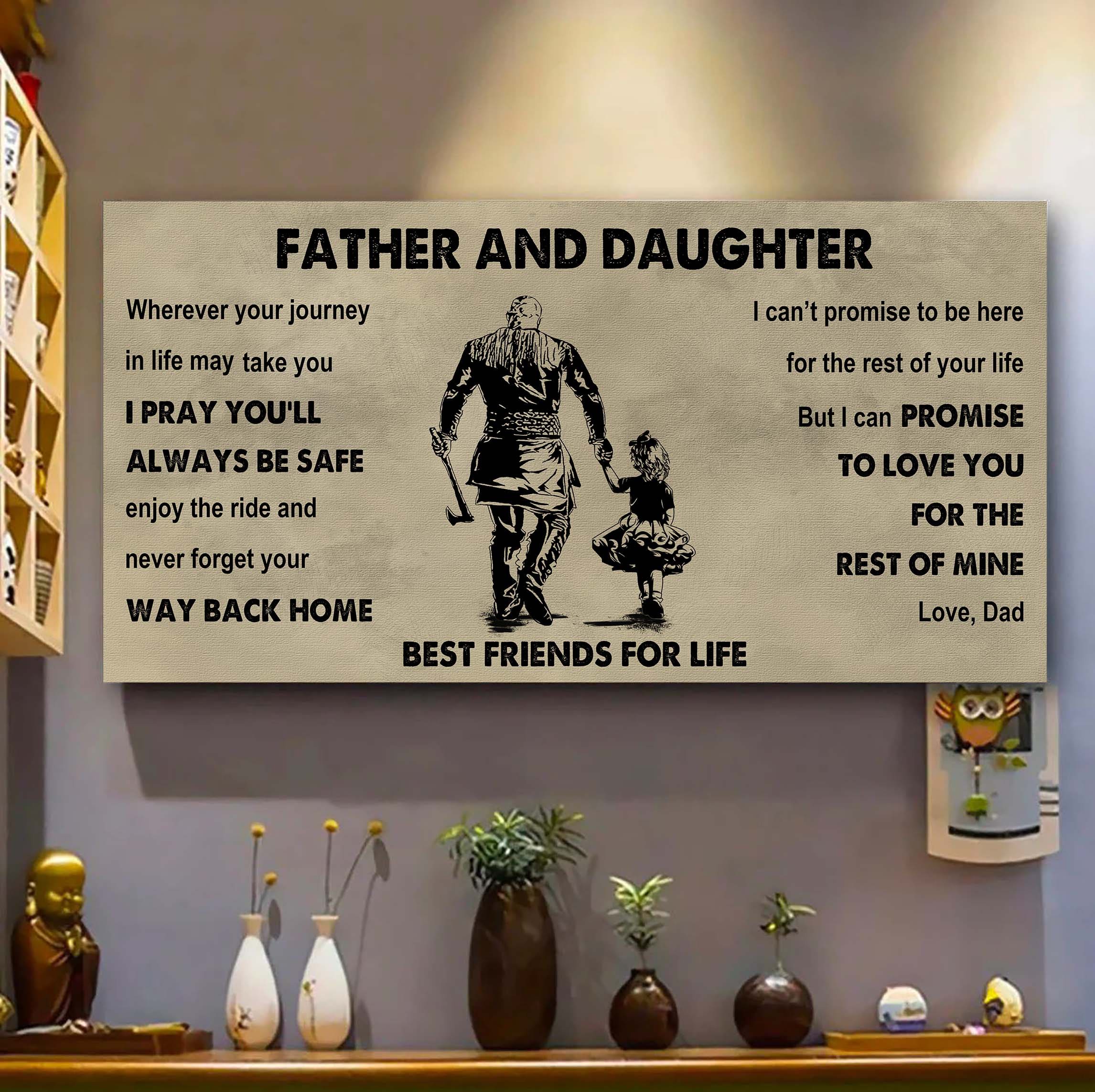 Soldier Father And Daughter Best Friends For Life - Ver 2 Never Forget Your Way Back Home Poster Canvas Gift For Daughter From Father