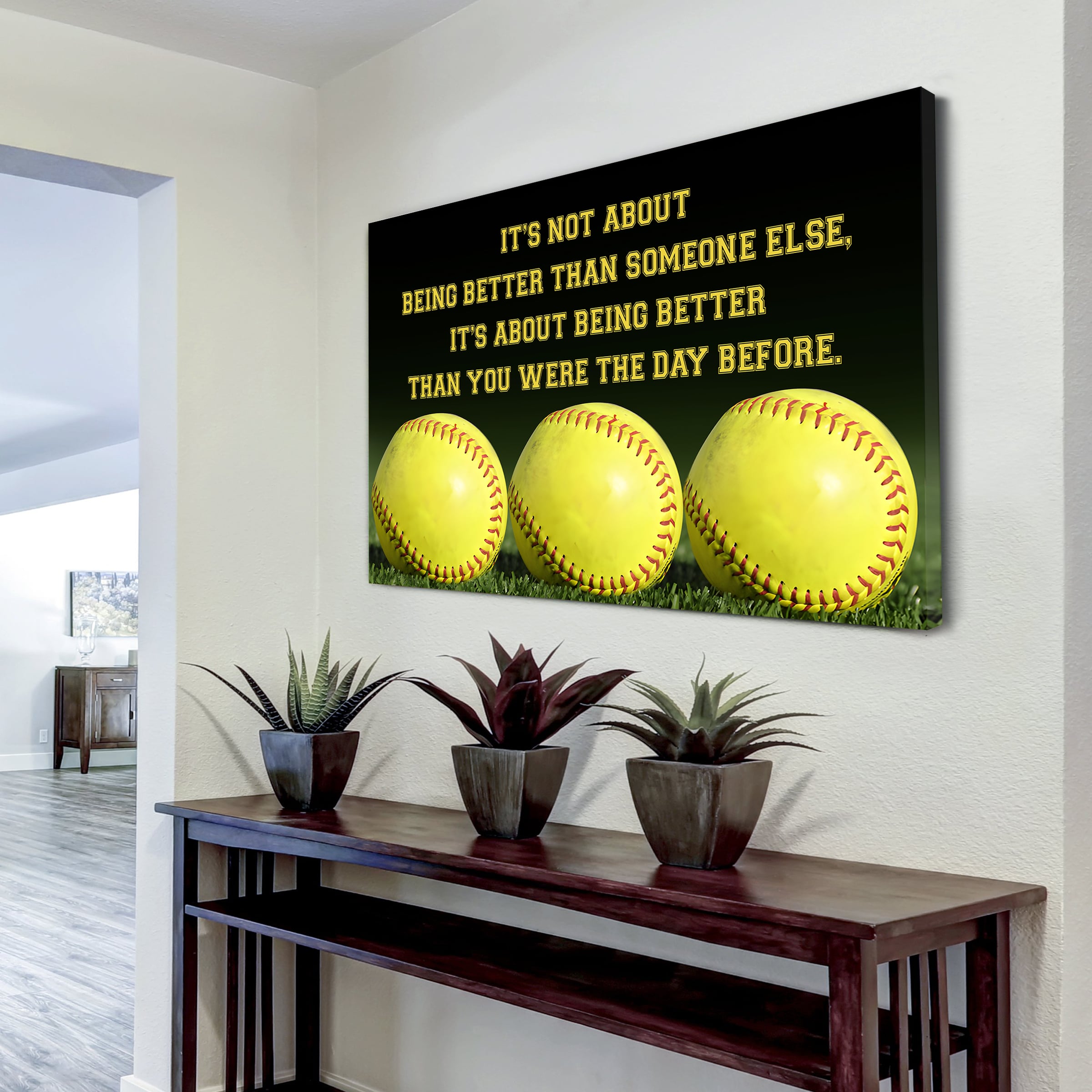 Softball customizable poster canvas - It is not about better than someone else, It is about being better than you were the day before